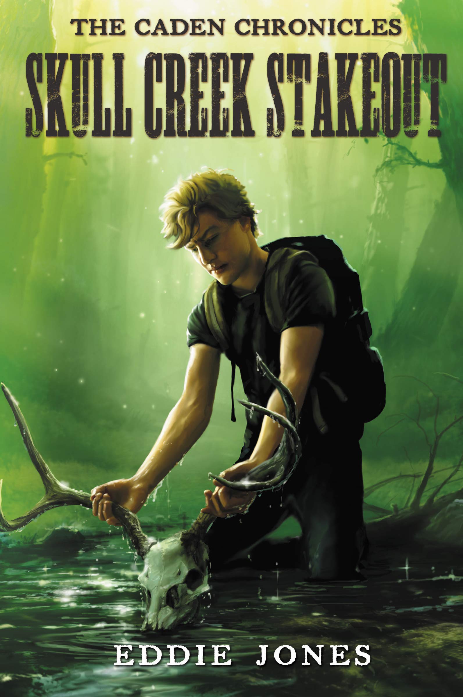 Buy Skull Creek Stakeout (The Caden Chronicles) — BookShops.in