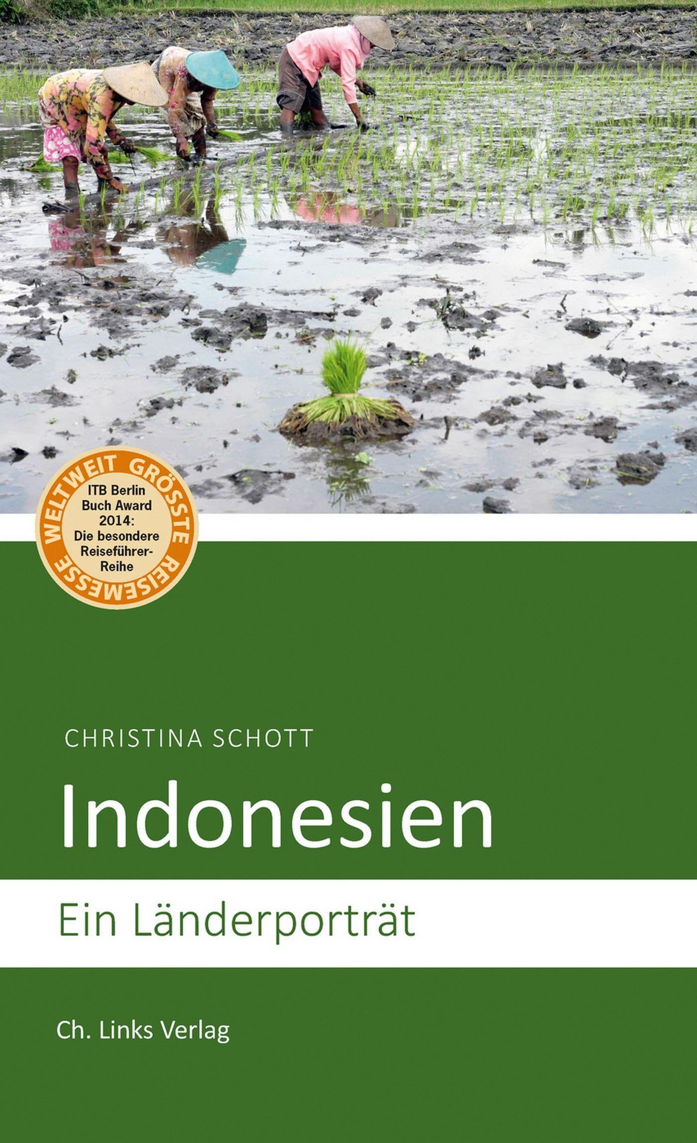 Indonesien: Ein Länderporträt (Länderporträts)