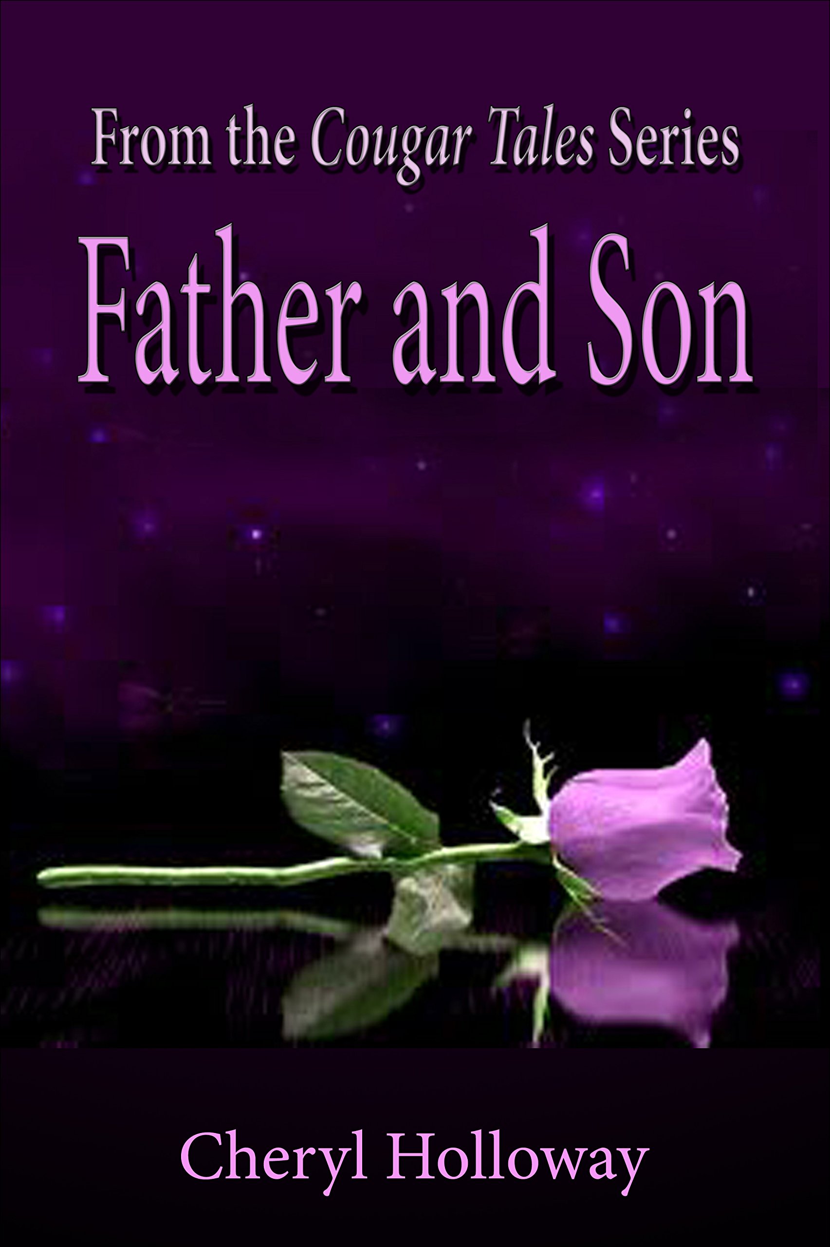 Cougar Tales: Father and Son (Cougar Tales Series Book 1)