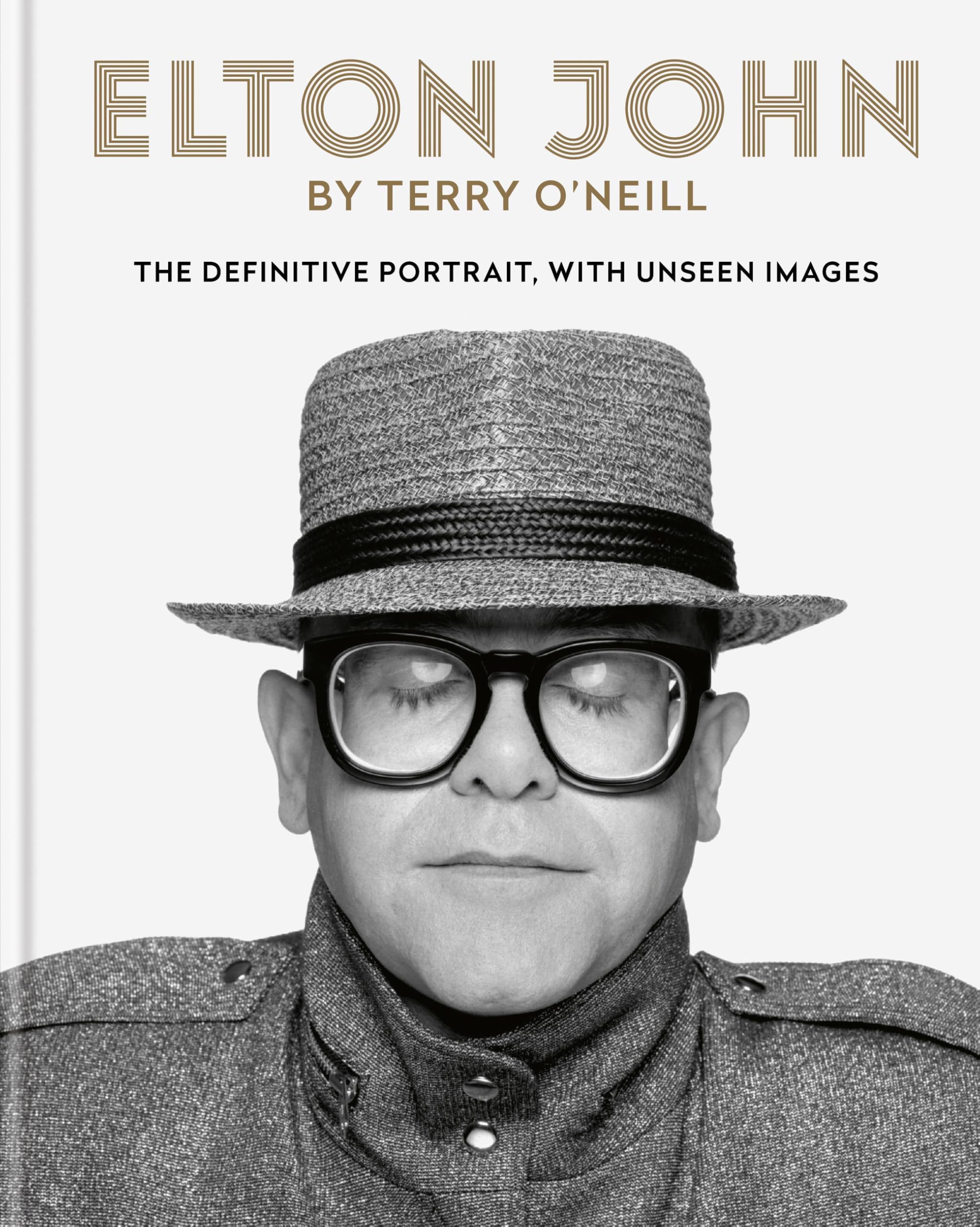 Cassell Elton John by Terry O'Neill: The definitive portrait, with unseen images
