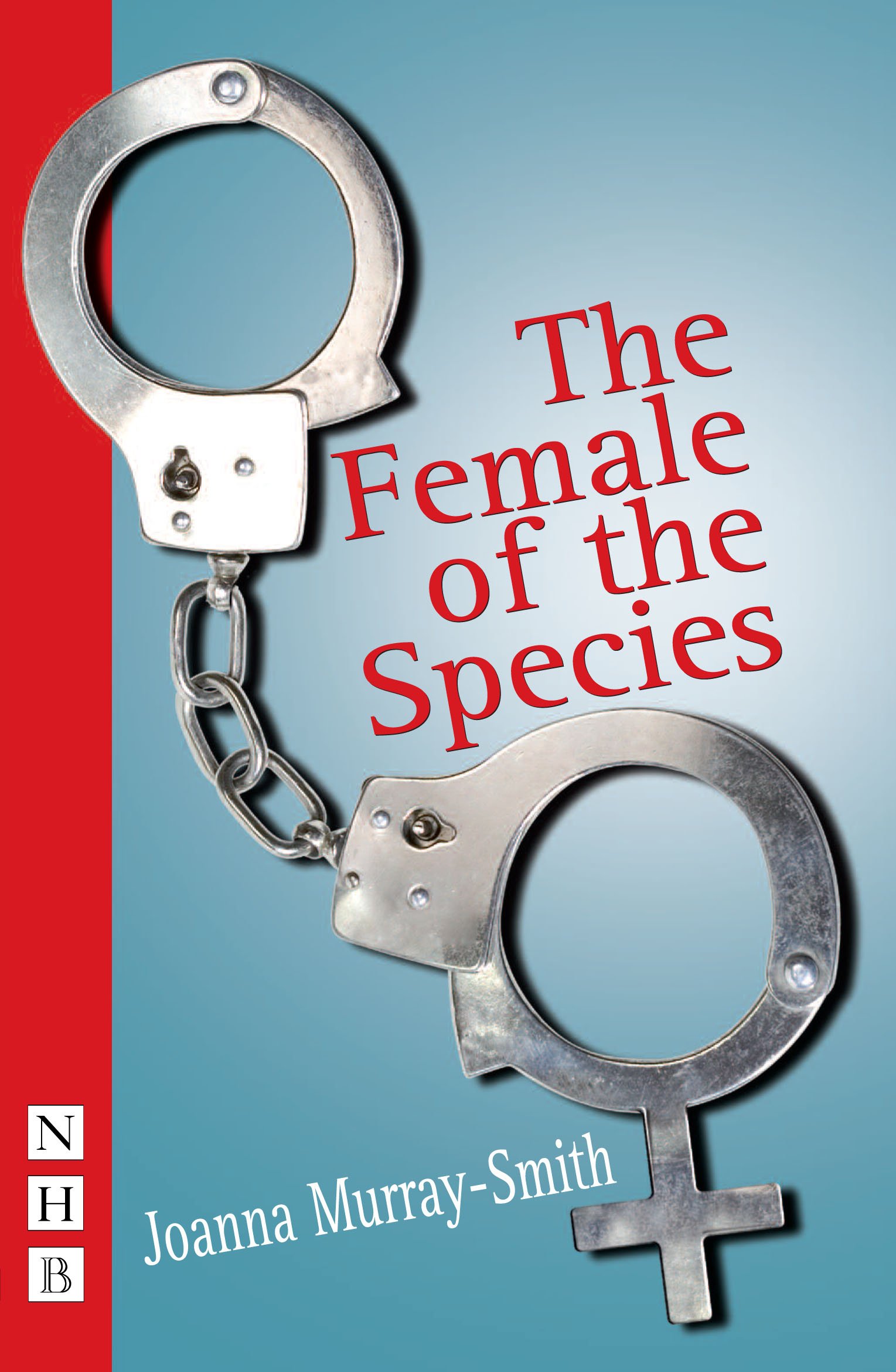 The Female of the Species by Joanna Murray-Smith PAPERBACK 9781854595225