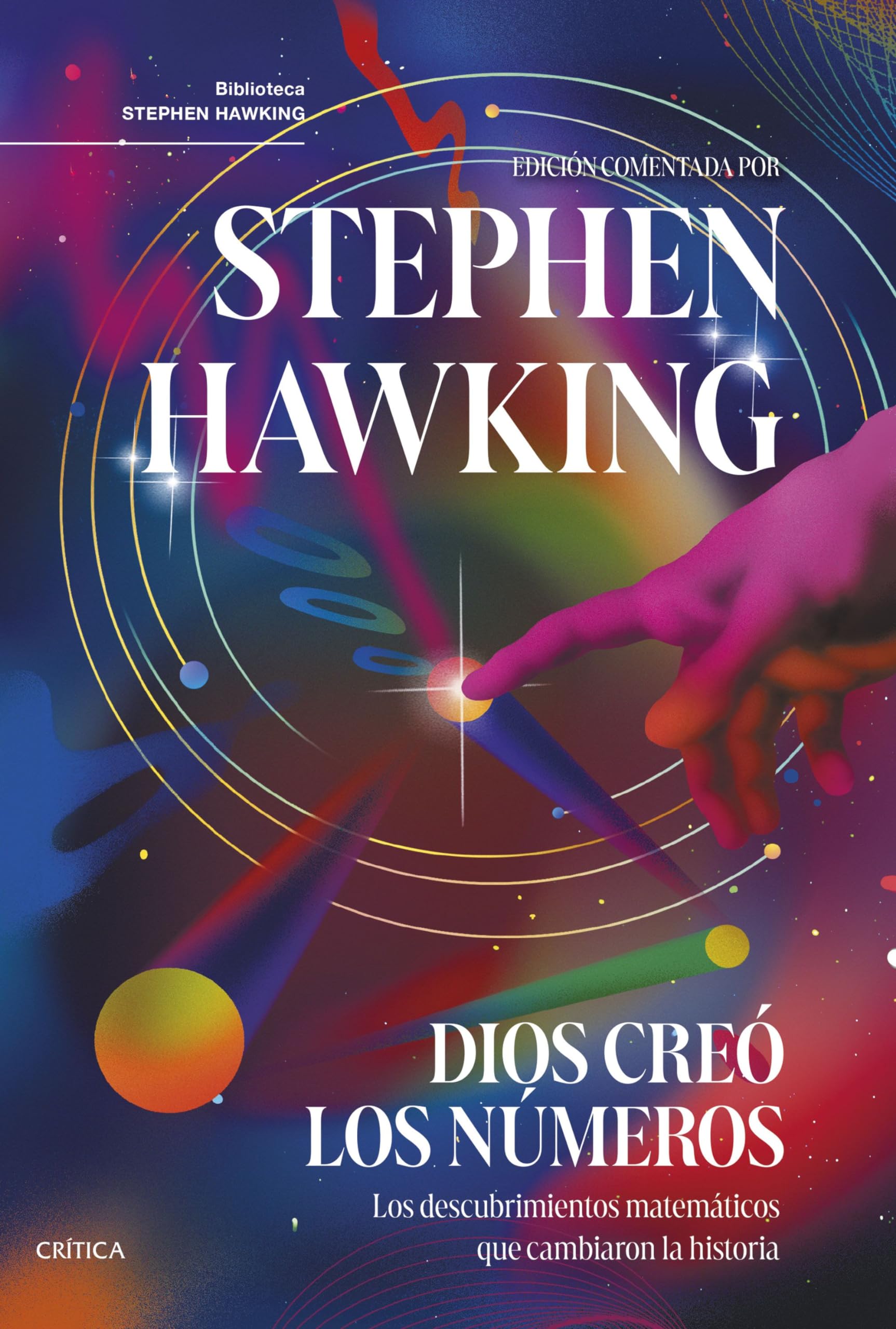 Dios creó los números: Los descubrimientos matemáticos que cambiaron la historia (Drakontos)