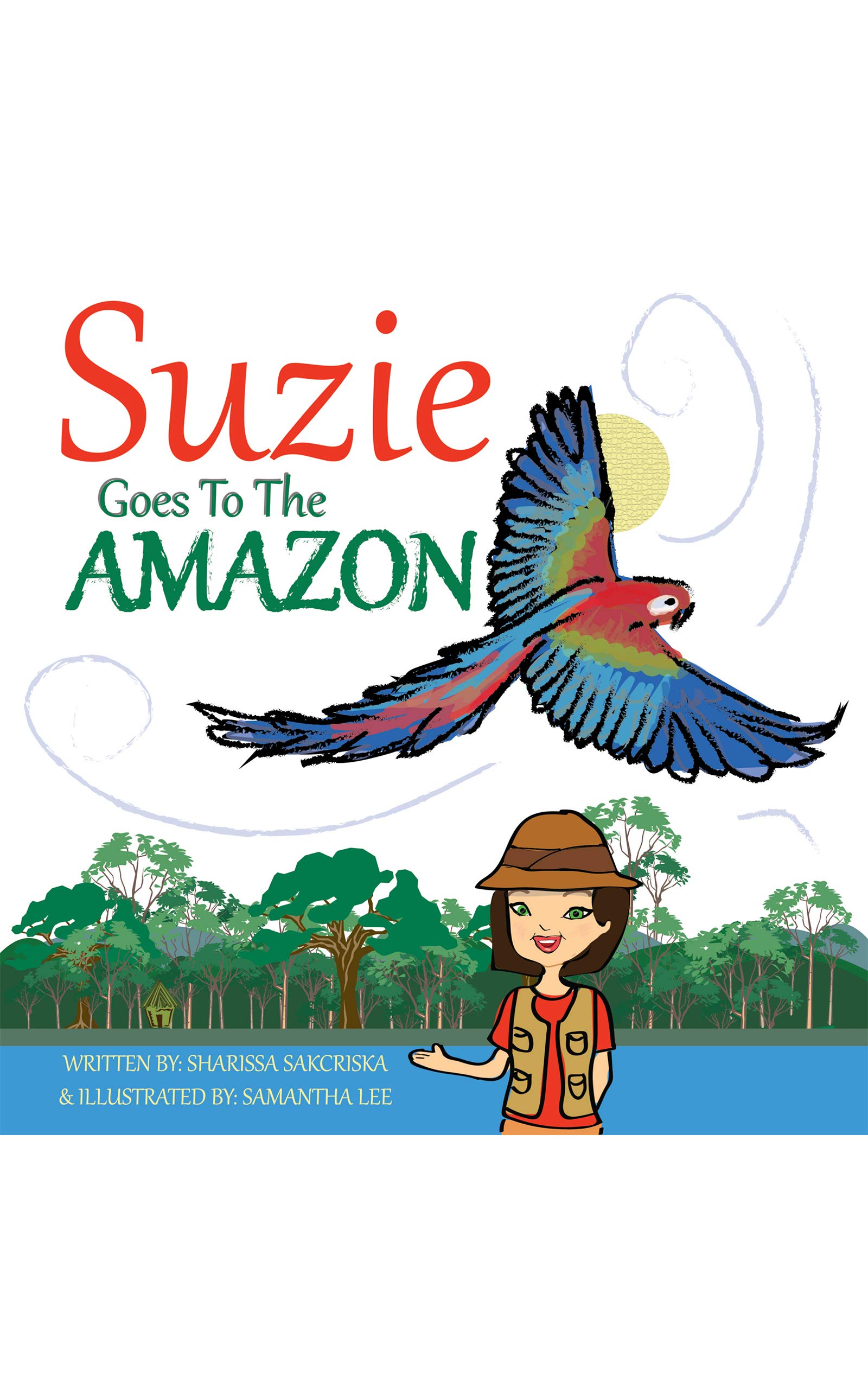 Suzie Goes to the Amazon