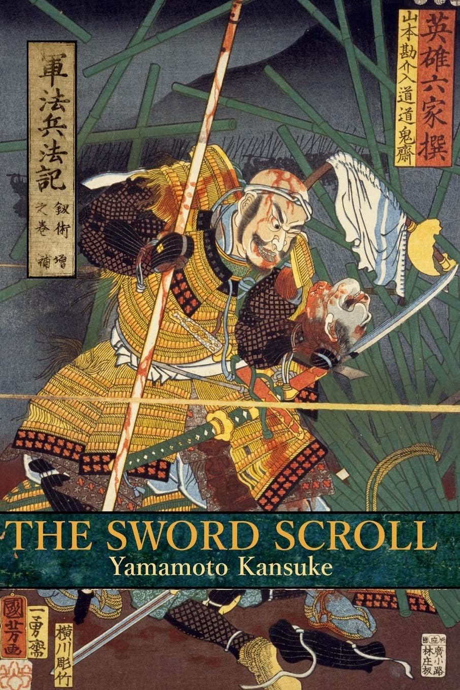 The Sword Scroll: Gunpo Heiho Ki: Kenjutsu no Maki Paperback – September 24, 2016