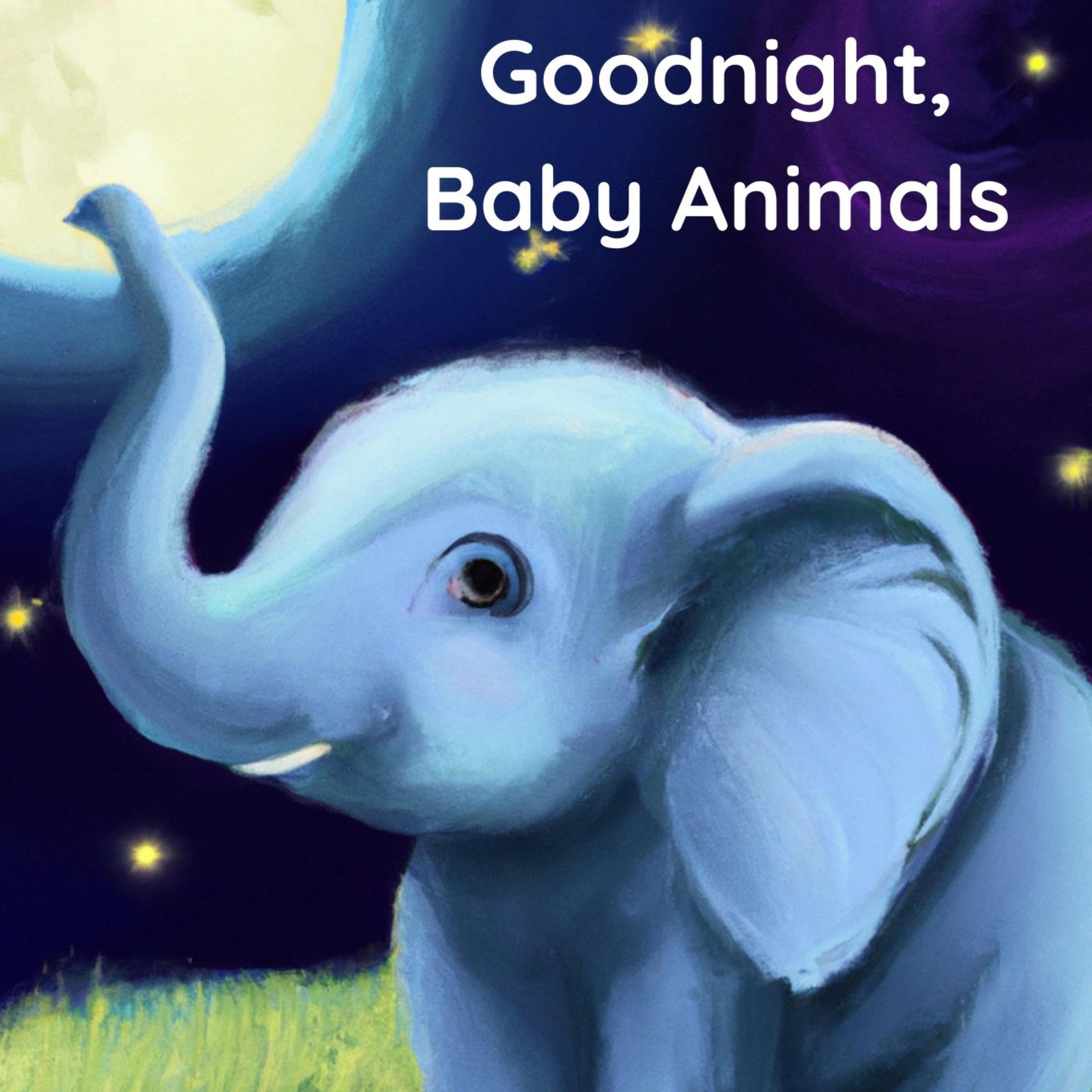 Goodnight, Baby Animals