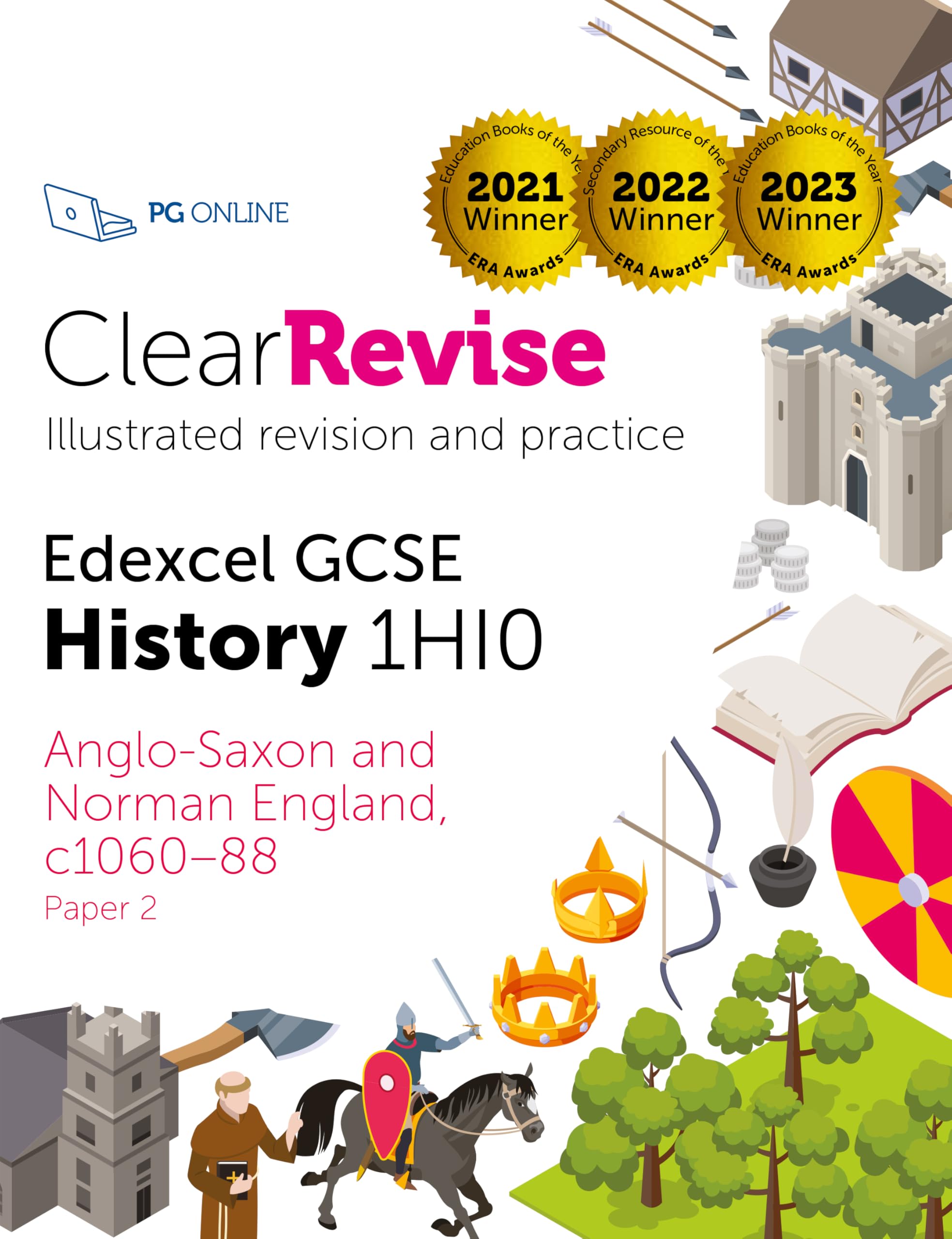 GCSE Edexcel History Anglo-Saxon and Norman England: Illustrated Revision and Practice (ClearRevise Edexcel GCSE History 1HI0)