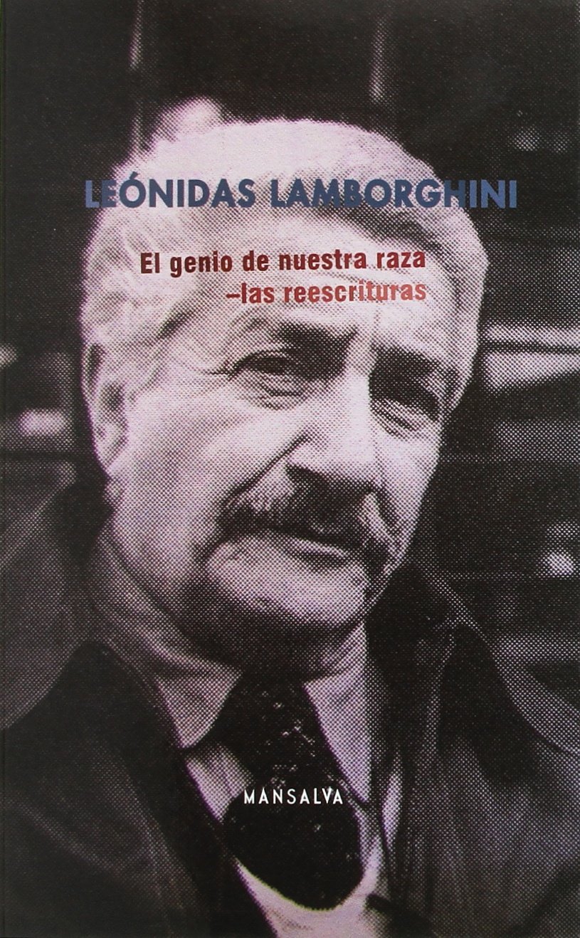 Manuel El Genio de Nuestra Raza Las Reescrituras pour recherche en littérature hispanique