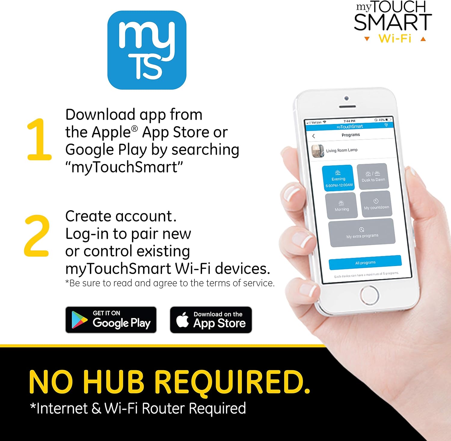 Download myTouchSmart app from App Store or Google Play