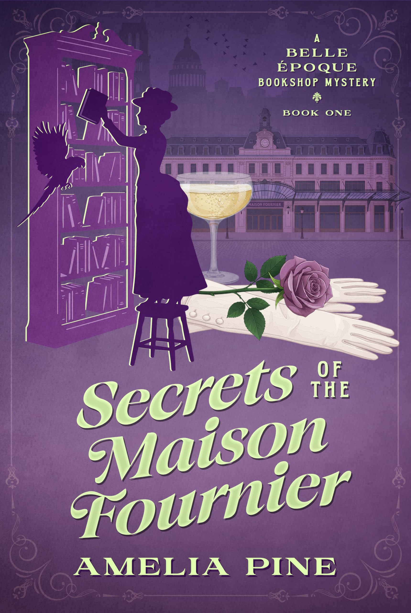 Secrets of the Maison Fournier (Belle Époque Bookshop Mystery Book 1)