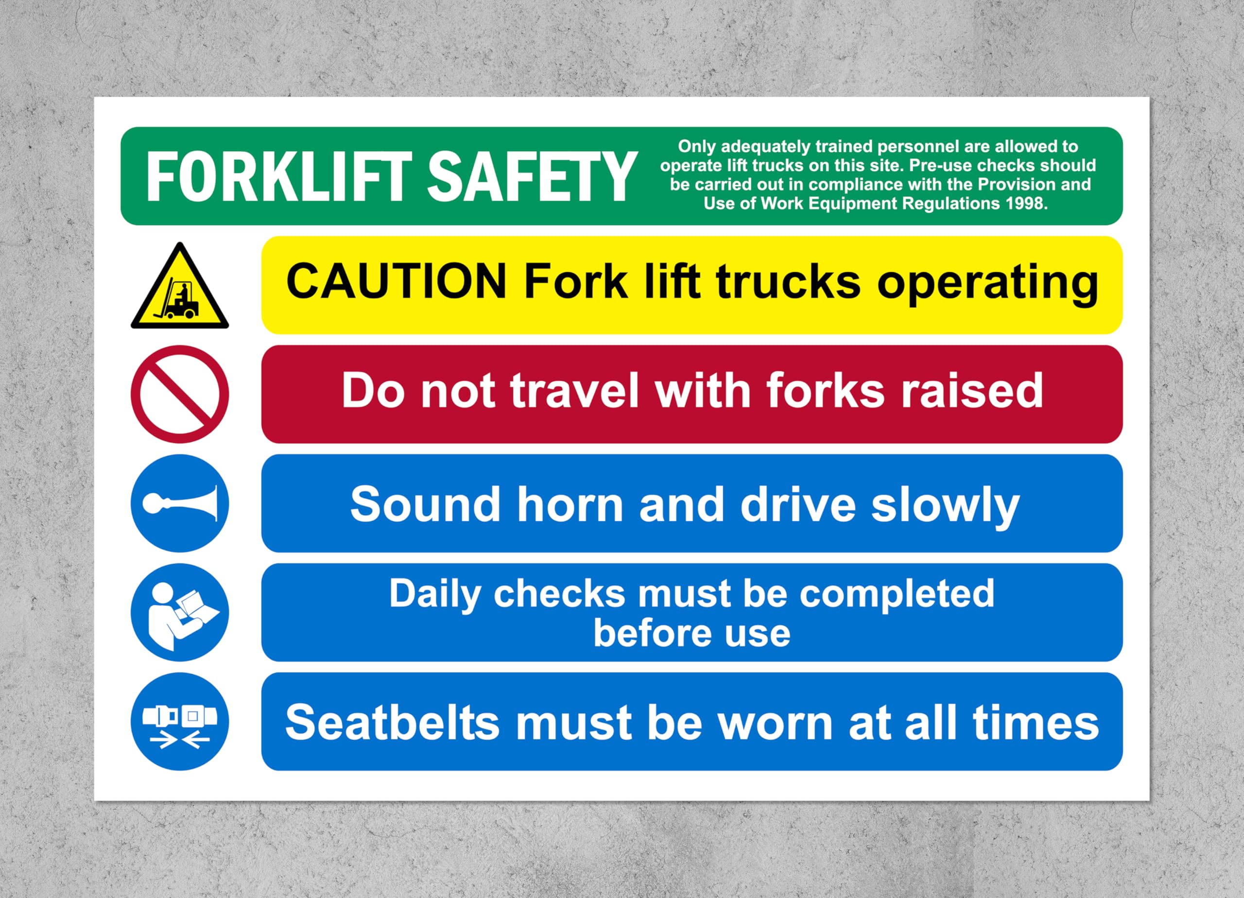 Forklift safety caution fork lift trucks operating do not travel with forks raised seatbelts to be worn at all times safety sign - 1mm flexible Plastic sign (200mm x 150mm)