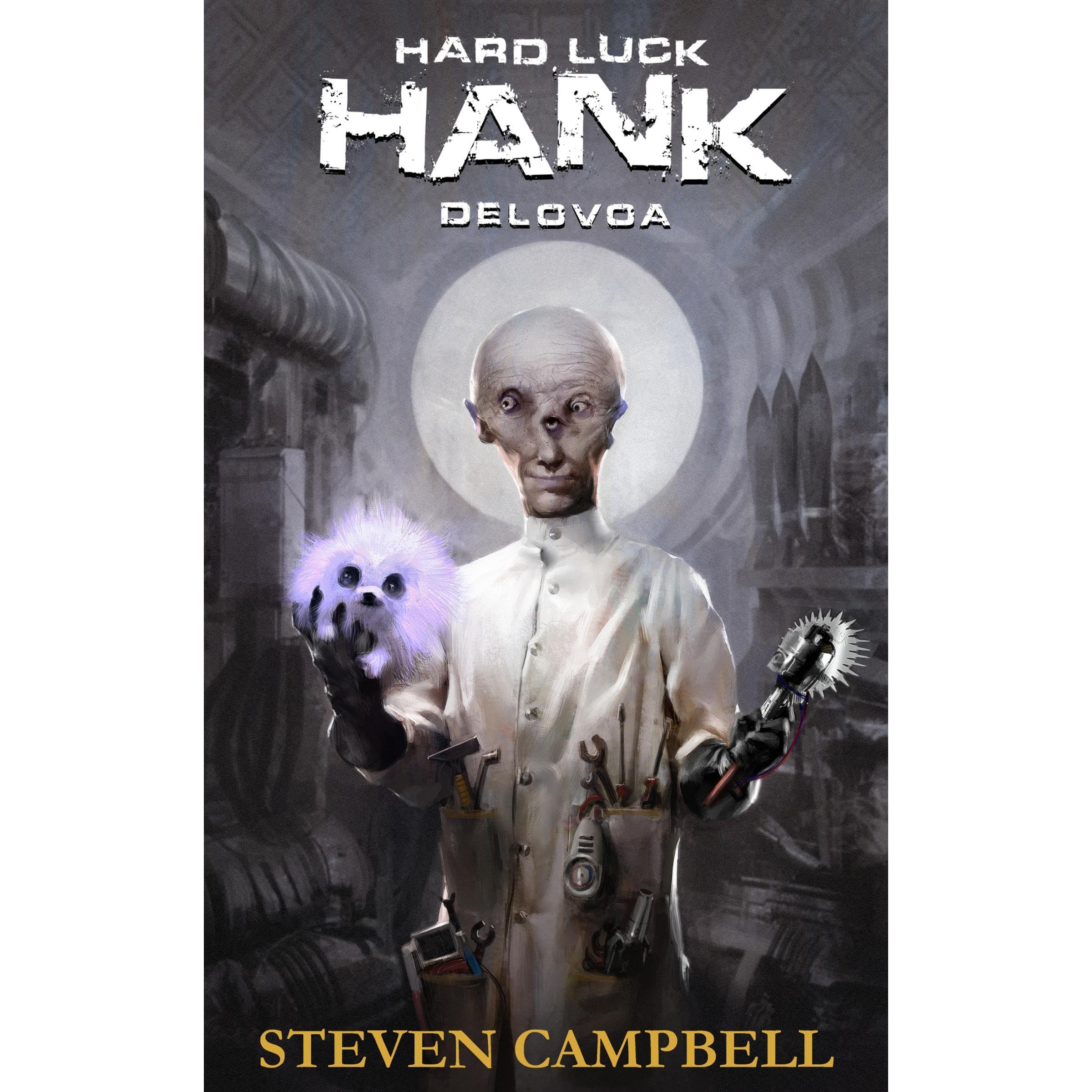 Hard Luck Hank: Delovoa