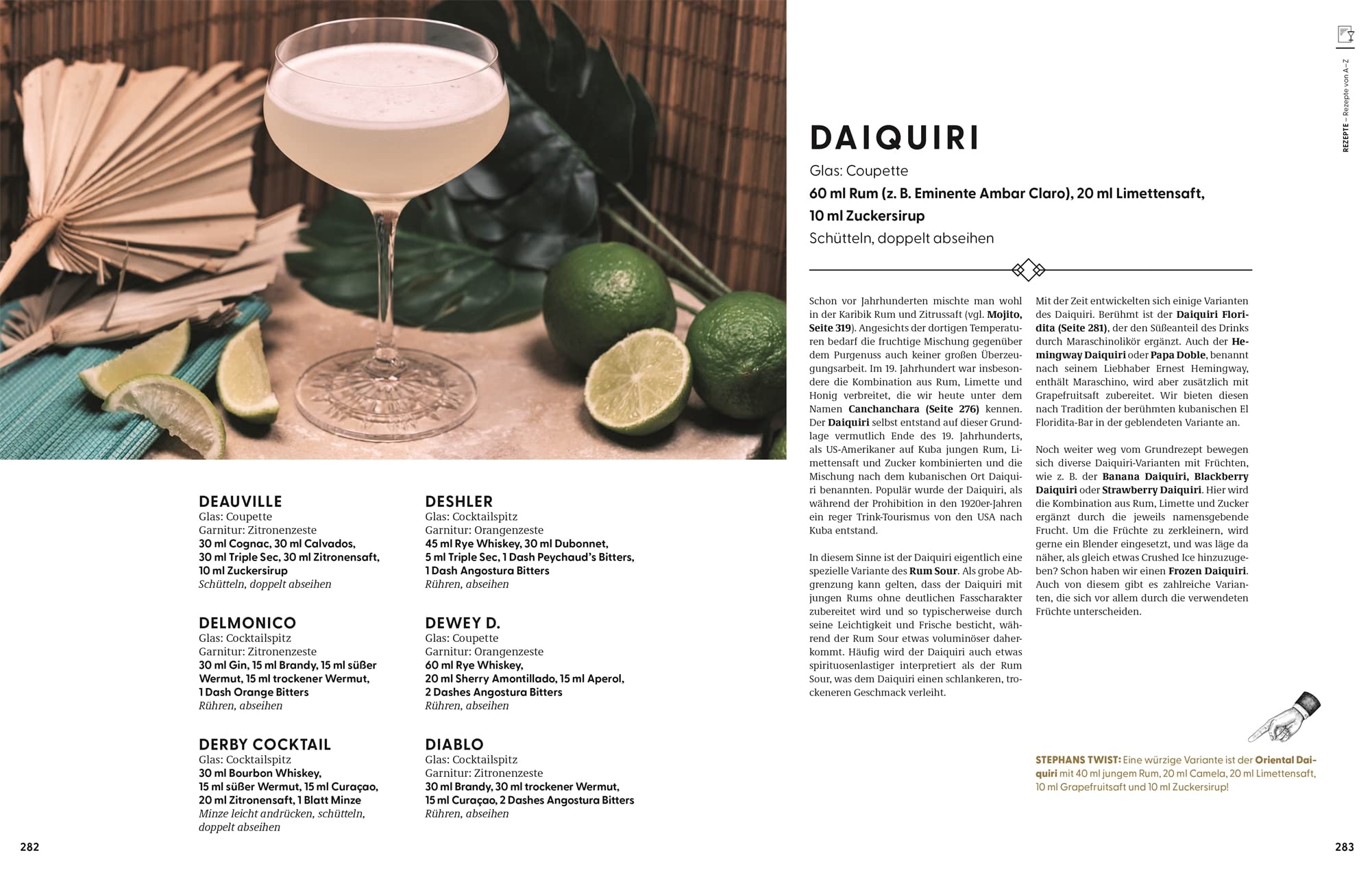 Cocktailkunst: Die Zukunft der Bar. Mehr als 400 Cocktail-Rezepte vom Klassiker bis zum extravaganten Avantgarde-Cocktail. Ausgezeichnet mit der GAD Goldmedaille