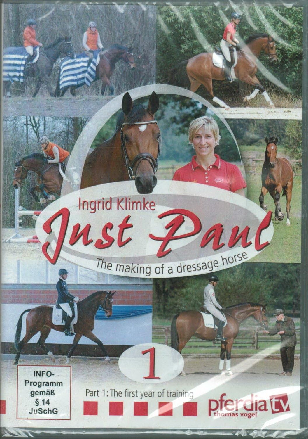 Just Paul – The Making of a Dressage Horse, Part One - The First Year of Training