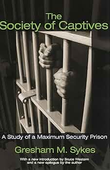 The Society of Captives: A Study of a Maximum Security