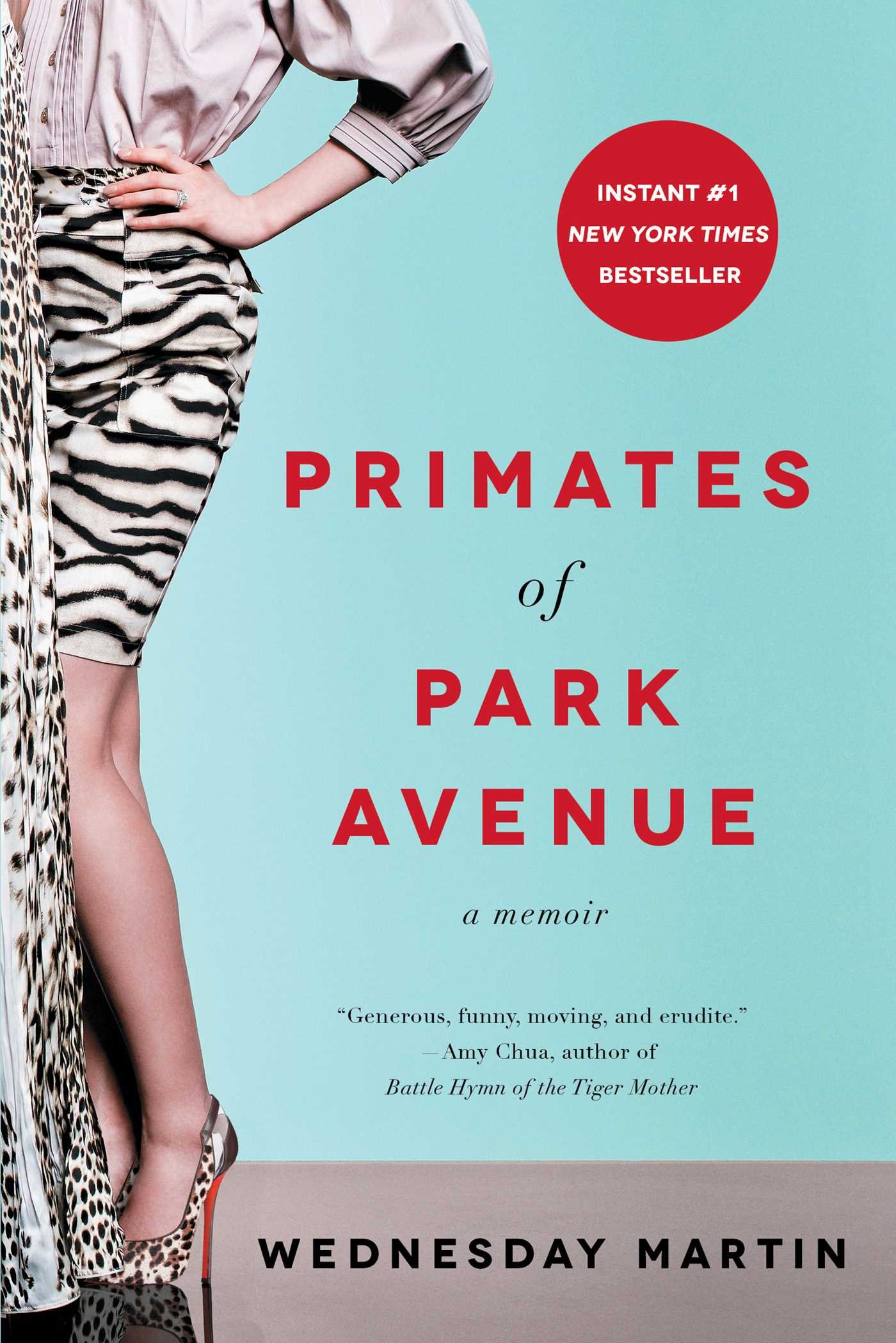 Primates of Park Avenue: A Memoir Hardcover – 4 June 2015