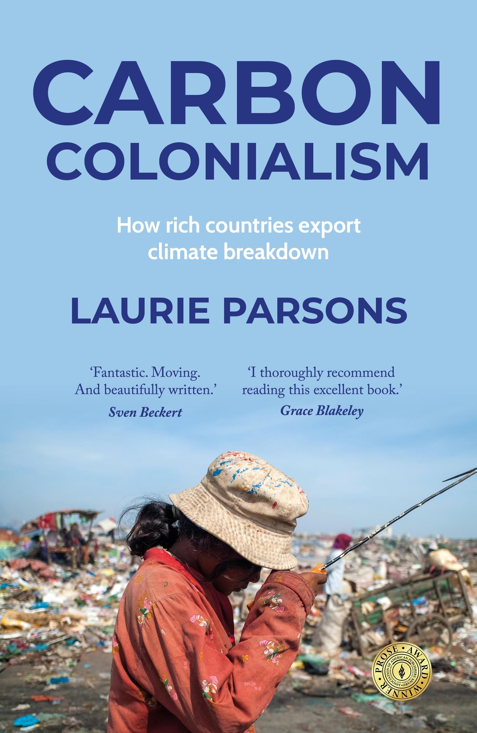 Carbon Colonialism by Laurie Parsons PAPERBACK 9781526184955