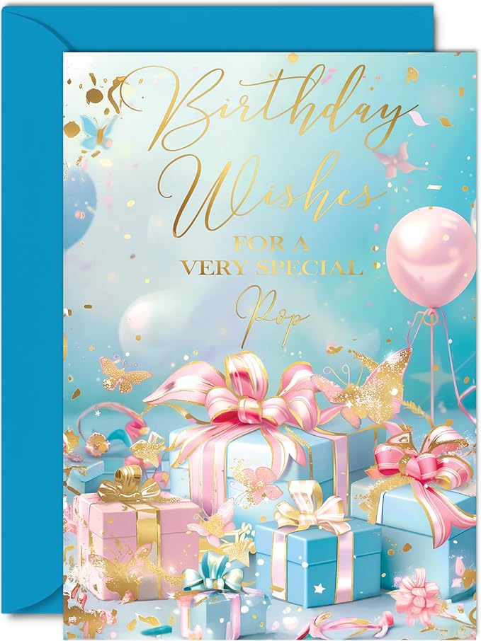 Beautiful Gold Birthday Cards for Pop - Fantastic Golden Presents - Elegant Traditional Pretty Birthday Card for Pop from Son Daughter, 5x7 Inch Father Gorgeous Greeting Cards Gift