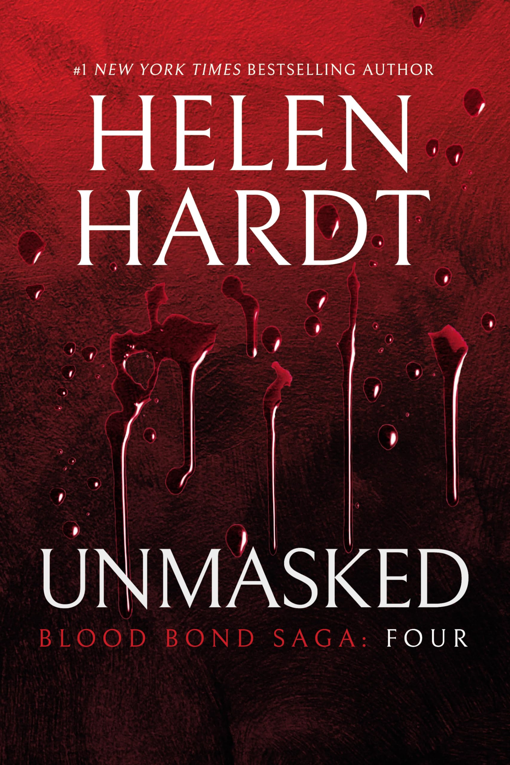 Unmasked (Volume 4) (Blood Bond Saga)