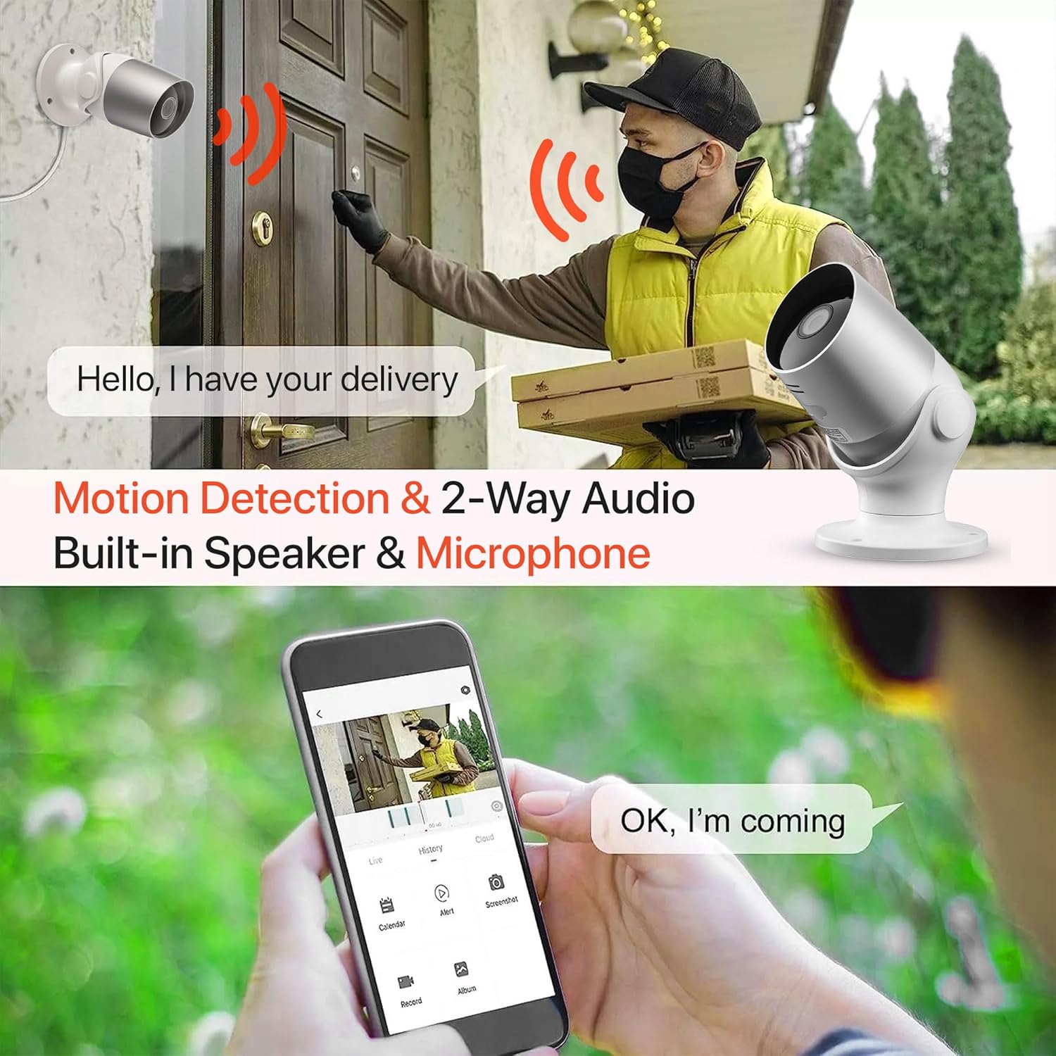 Two Time2 Oscar 2 cameras monitoring a delivery person at a door, with a smartphone showing the live feed and a text bubble indicating two-way audio communication.