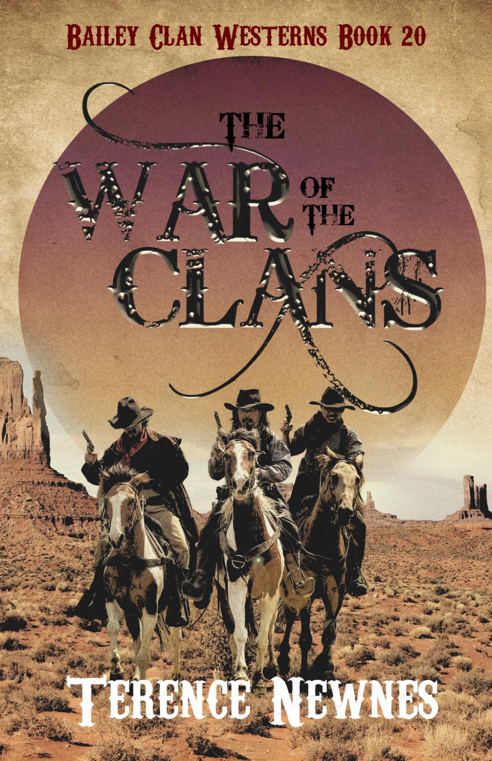 The War of the Clans (Bailey Clan Westerns)
