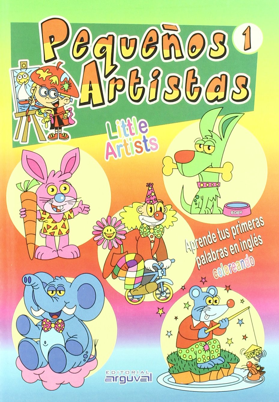 PEQUE?OS ARTISTAS, COLOREAR PRIMERAS PALABRAS EN INGLES (BIOGRAFIAS)