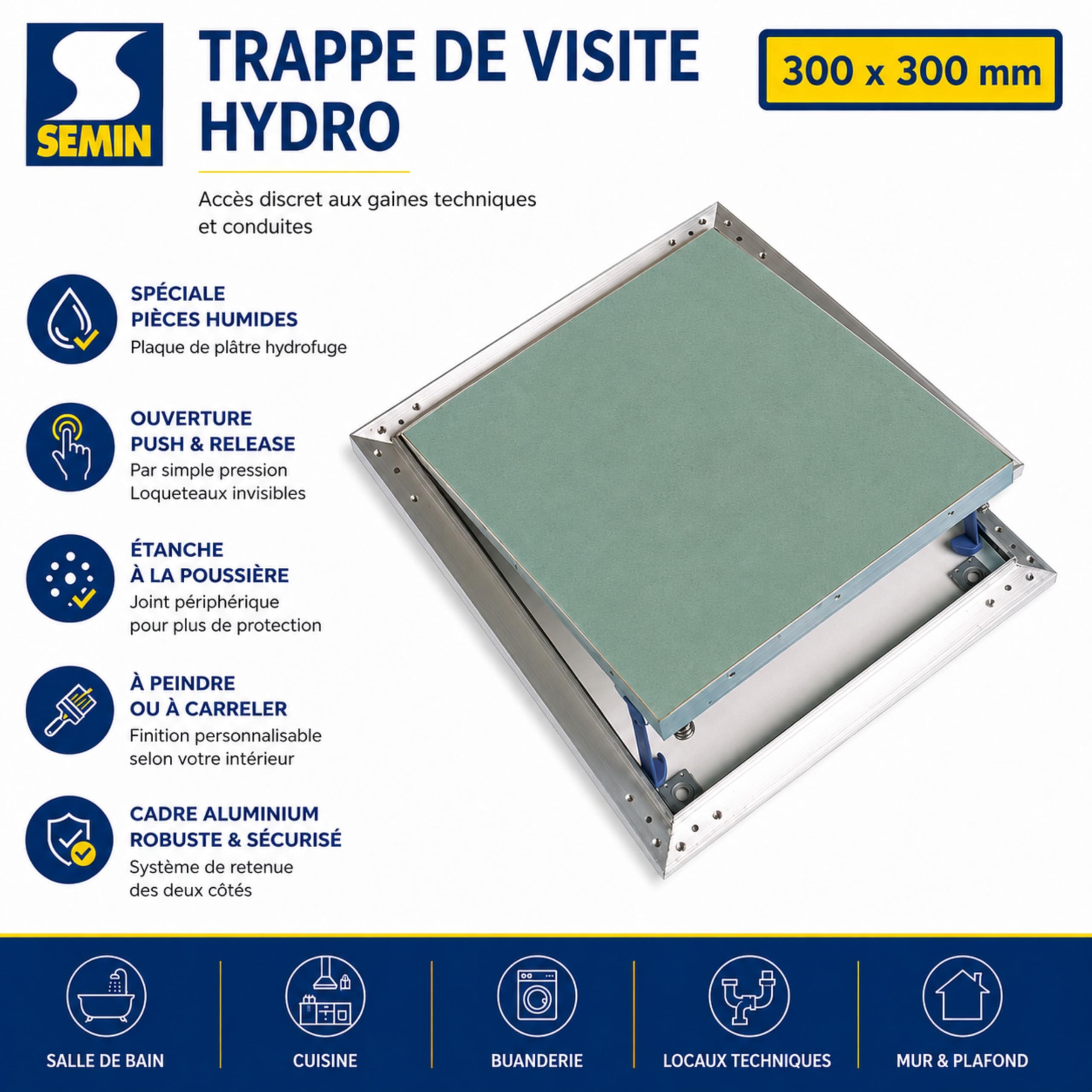 Semin - Trappe de Visite Alu Hydro - 300 mm x 300 mm - Accès aux Gaines Techniques et Conduites