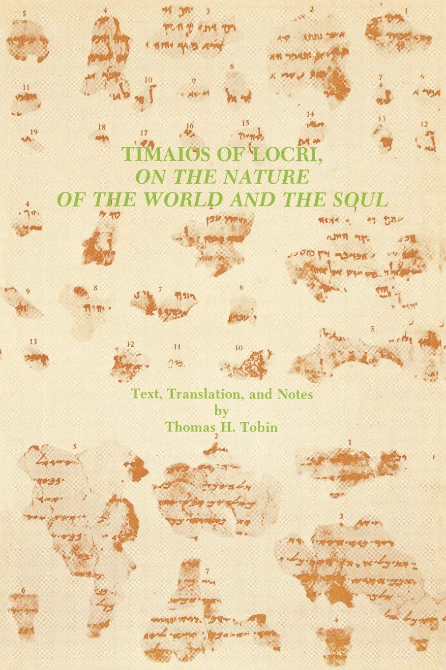 Timaios of Locri: On the Nature of the World and the Soul: 26 (Graeco-Roman Religion Series)