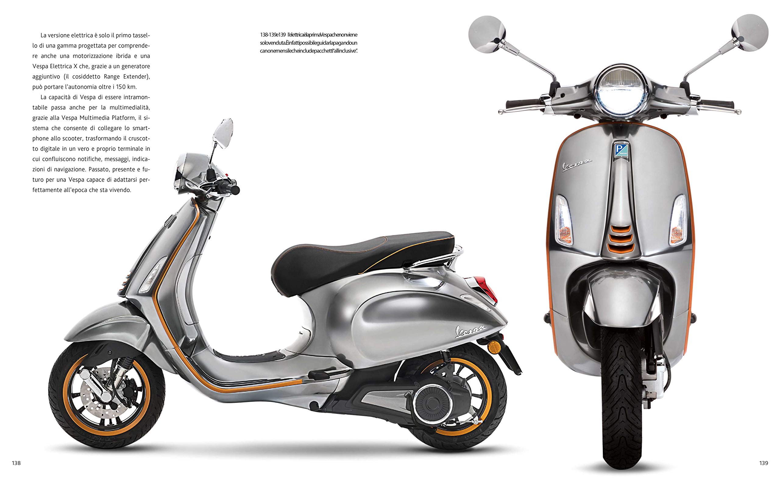 Vespa. La storia di una leggenda dalle origini ad oggi. Ediz. a colori