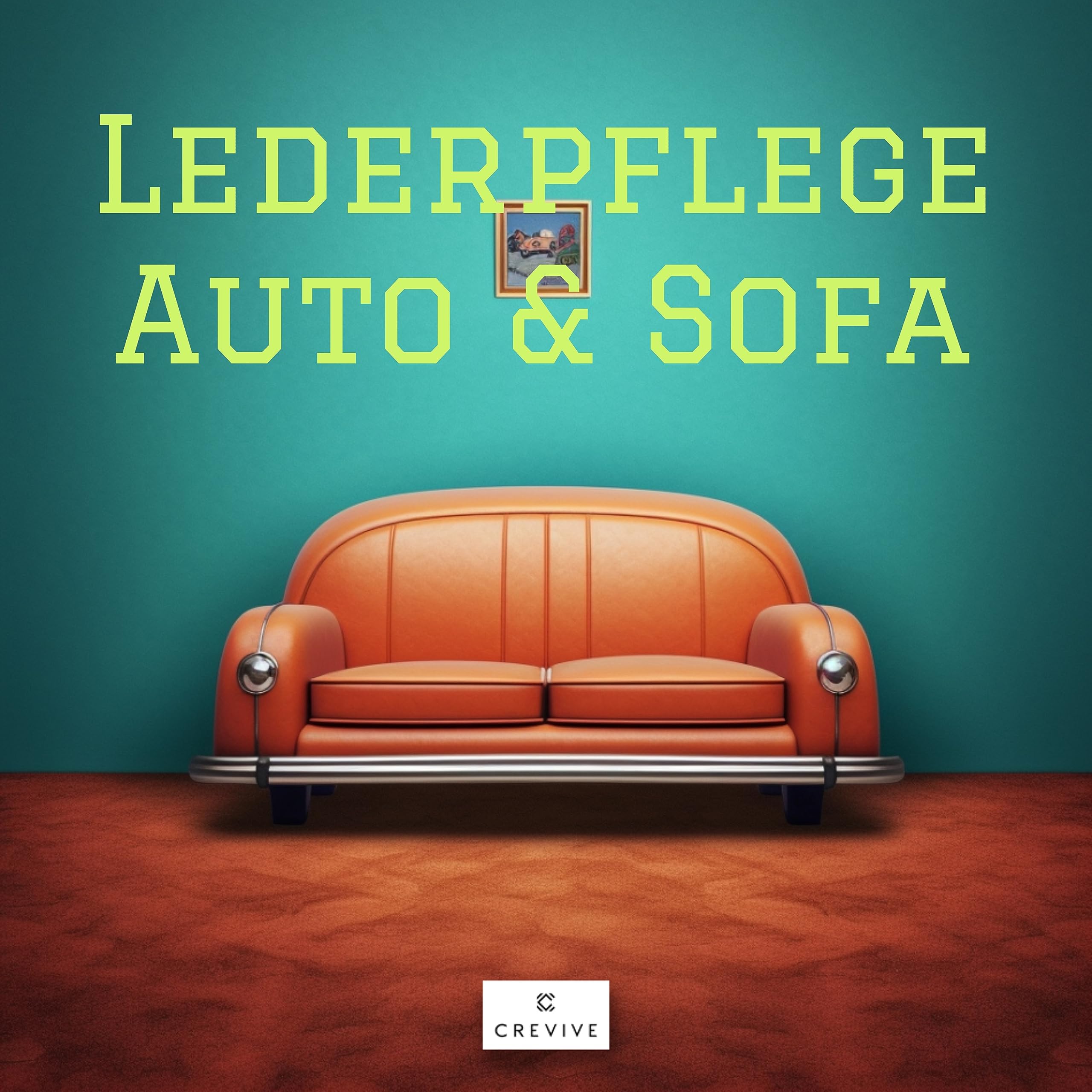 Lederpflege Auto und Sofa: Ein umfassender Leitfaden für die Lederpflege