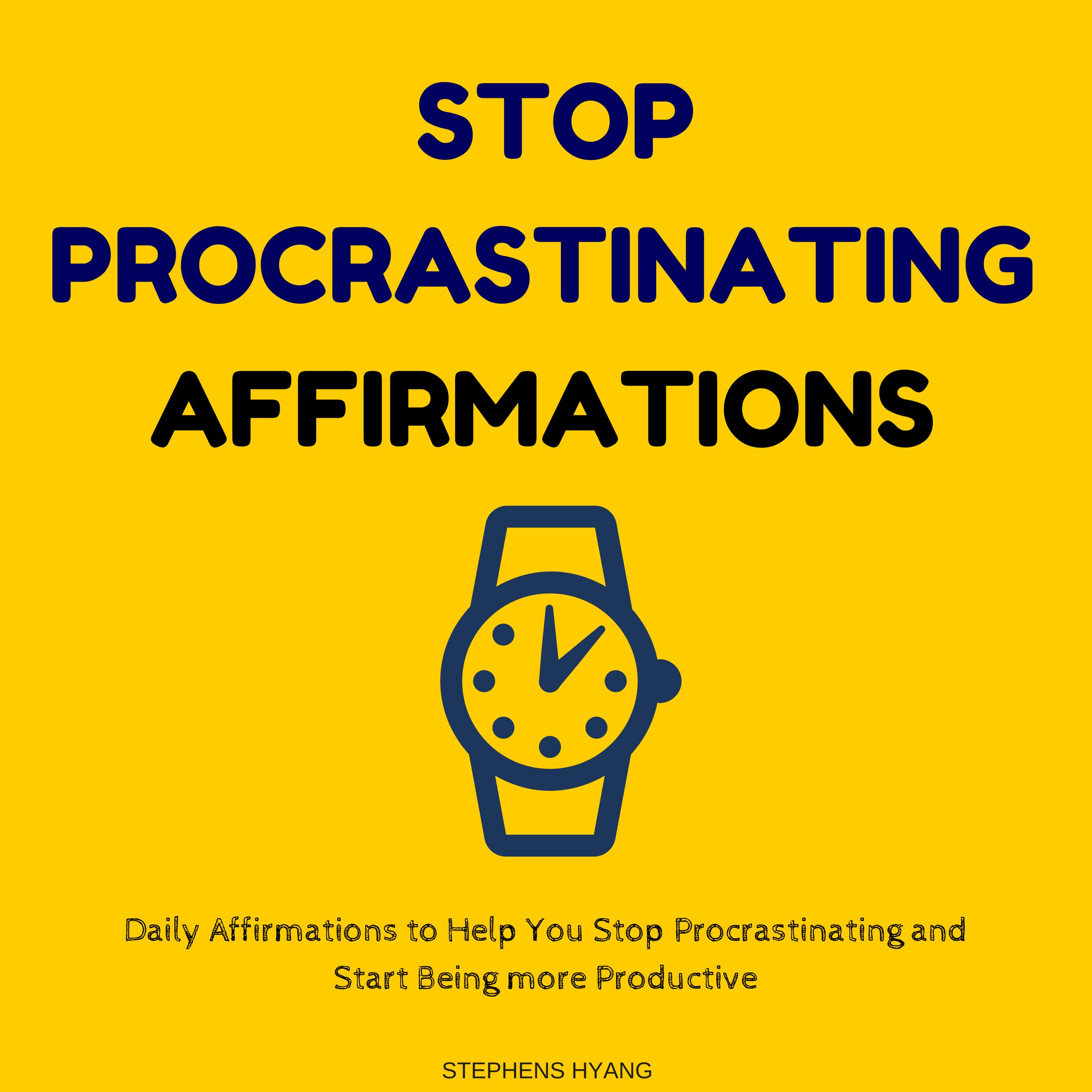 Cover art for Stop Procrastinating Affirmations