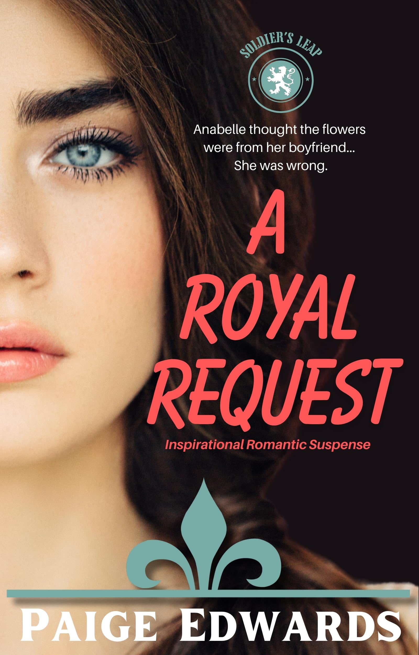 A Royal Request (Soldier's Leap Book 1)