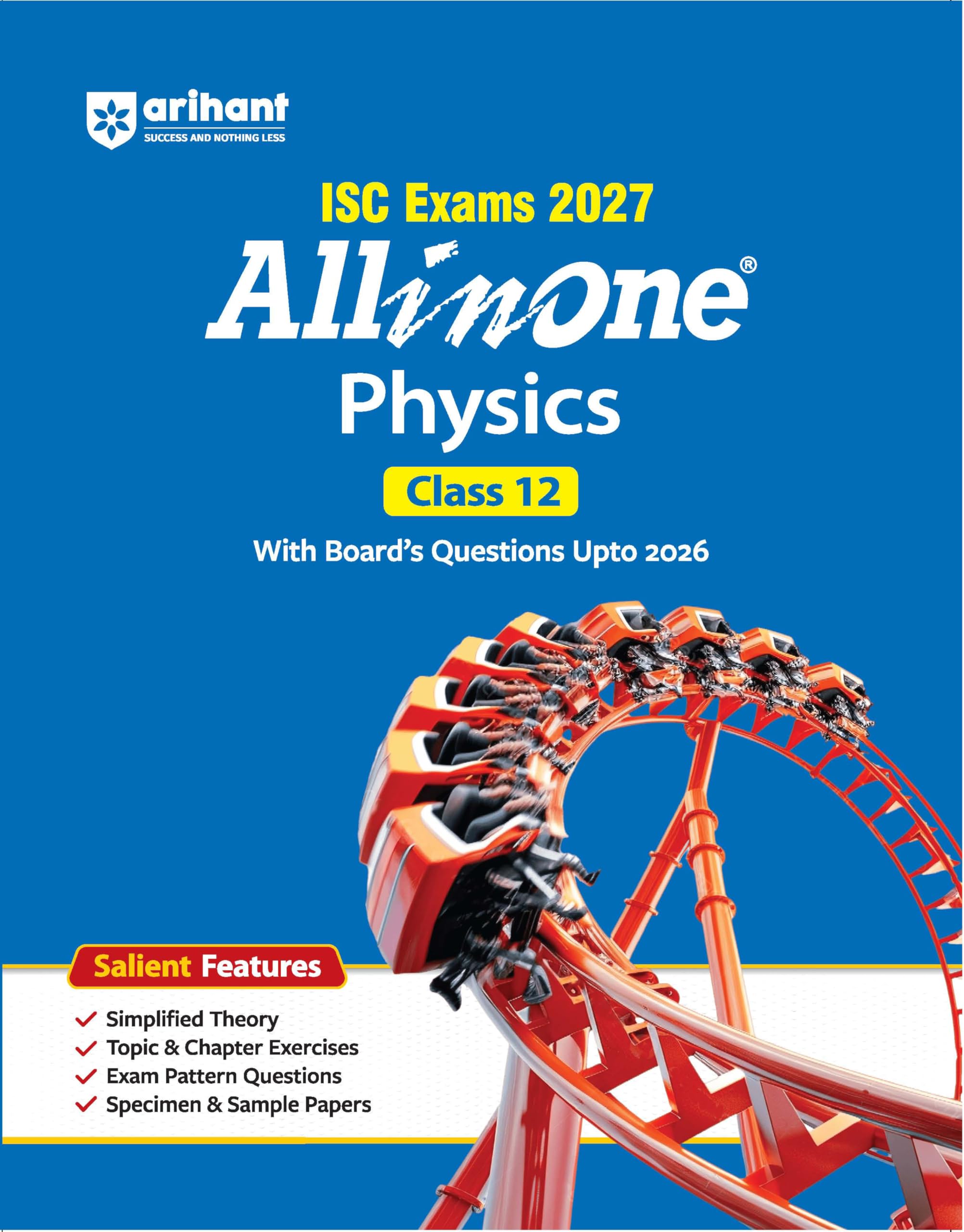 Arihant ISC All in One Physics Class 12 Exam 2027 | Complete Study Guide with Internal Assessment | Theory, Chapter Exer
