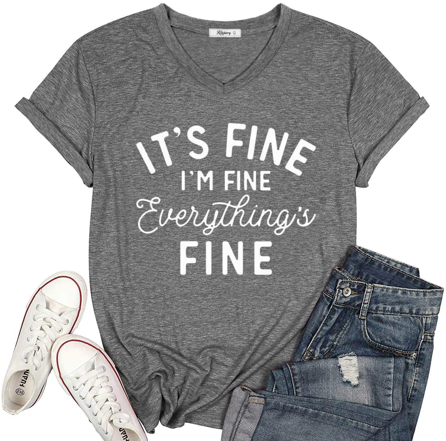 KIKIBERRY Women's I'm Fine Everything is Fine T-Shirts Short Sleeve Sayings Casual Cute Graphic Tee Blouse Tops