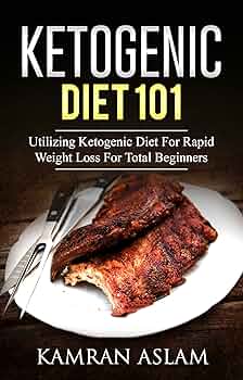 Ketogenic Fat Loss Diet 101 - Image 1