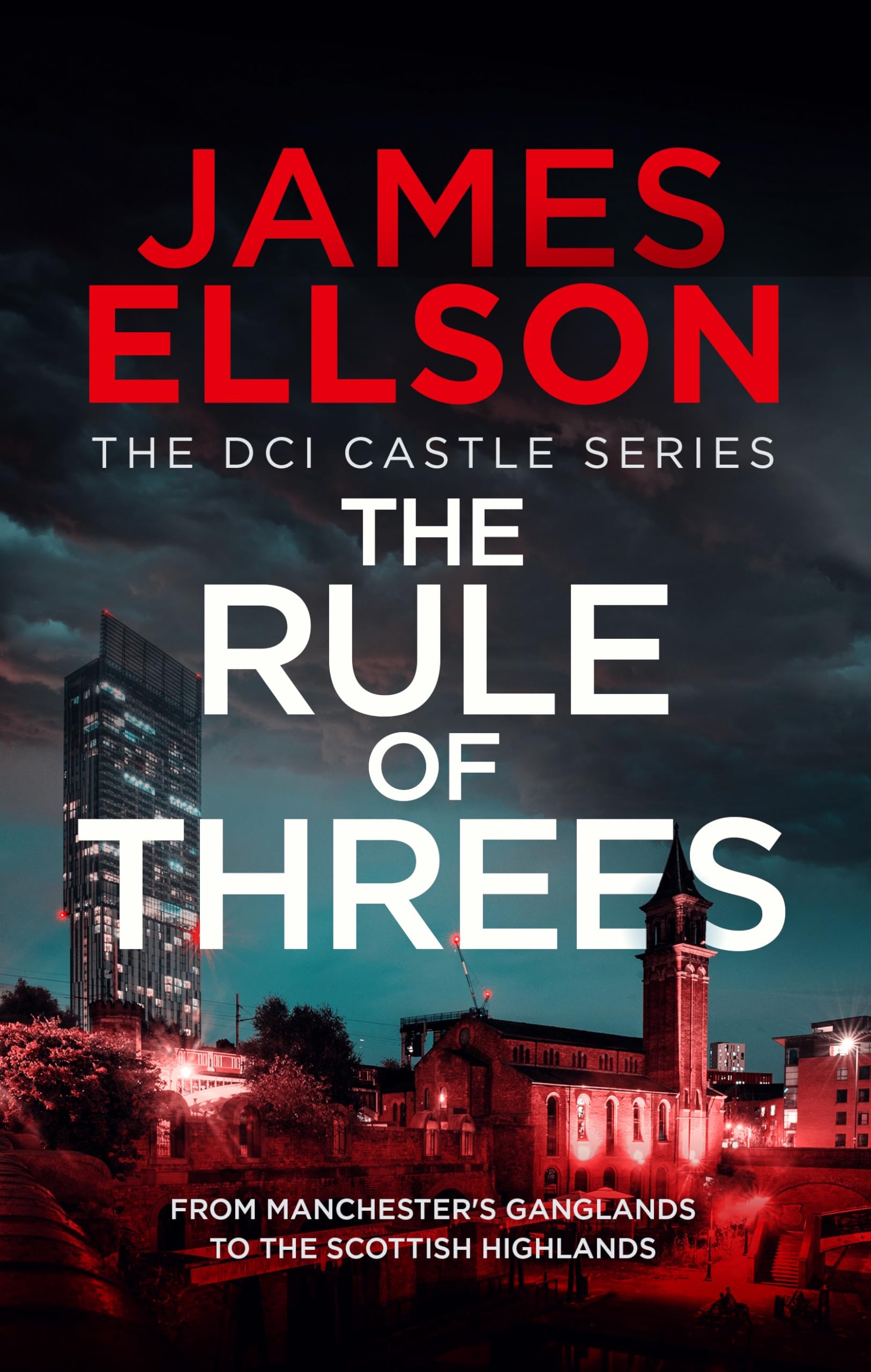 The Rule of Threes: 5 (The DCI Castle series)