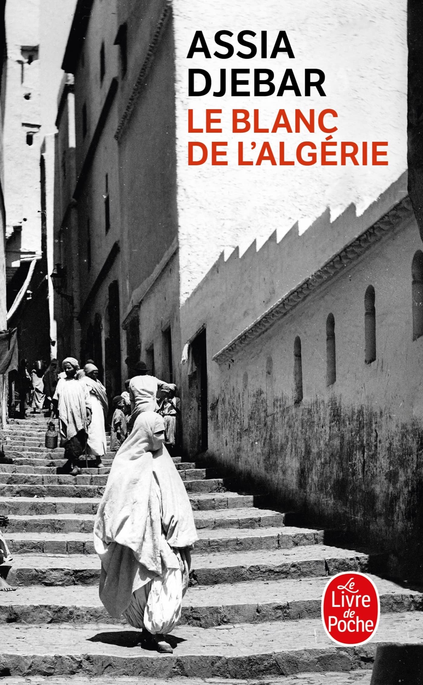 Le blanc de l'Algerie (Ldp Litterature)