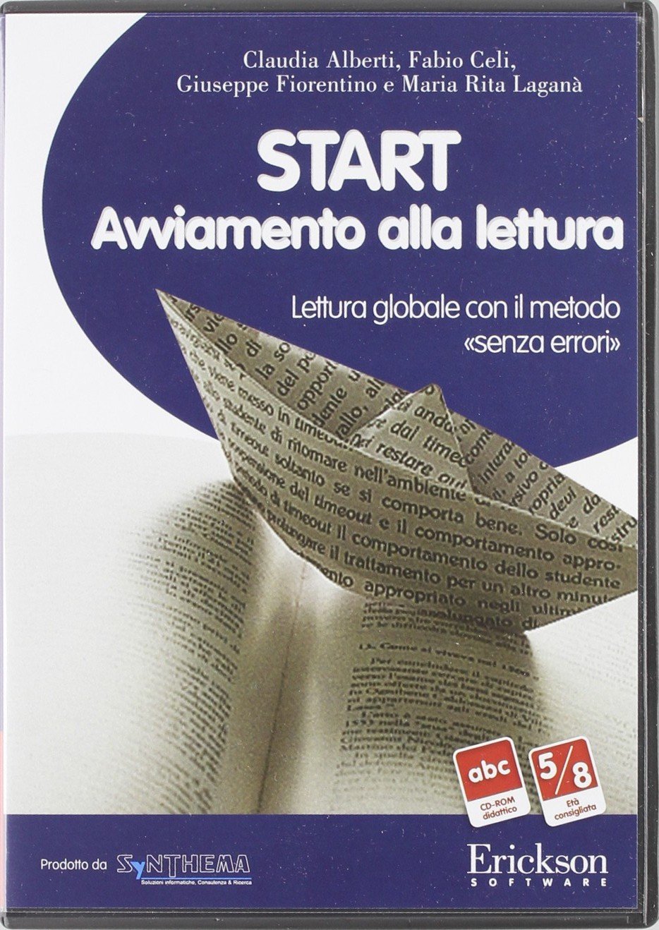 Start. Avviamento alla lettura. Lettura globale con il metodo «senza errori». CD-ROM