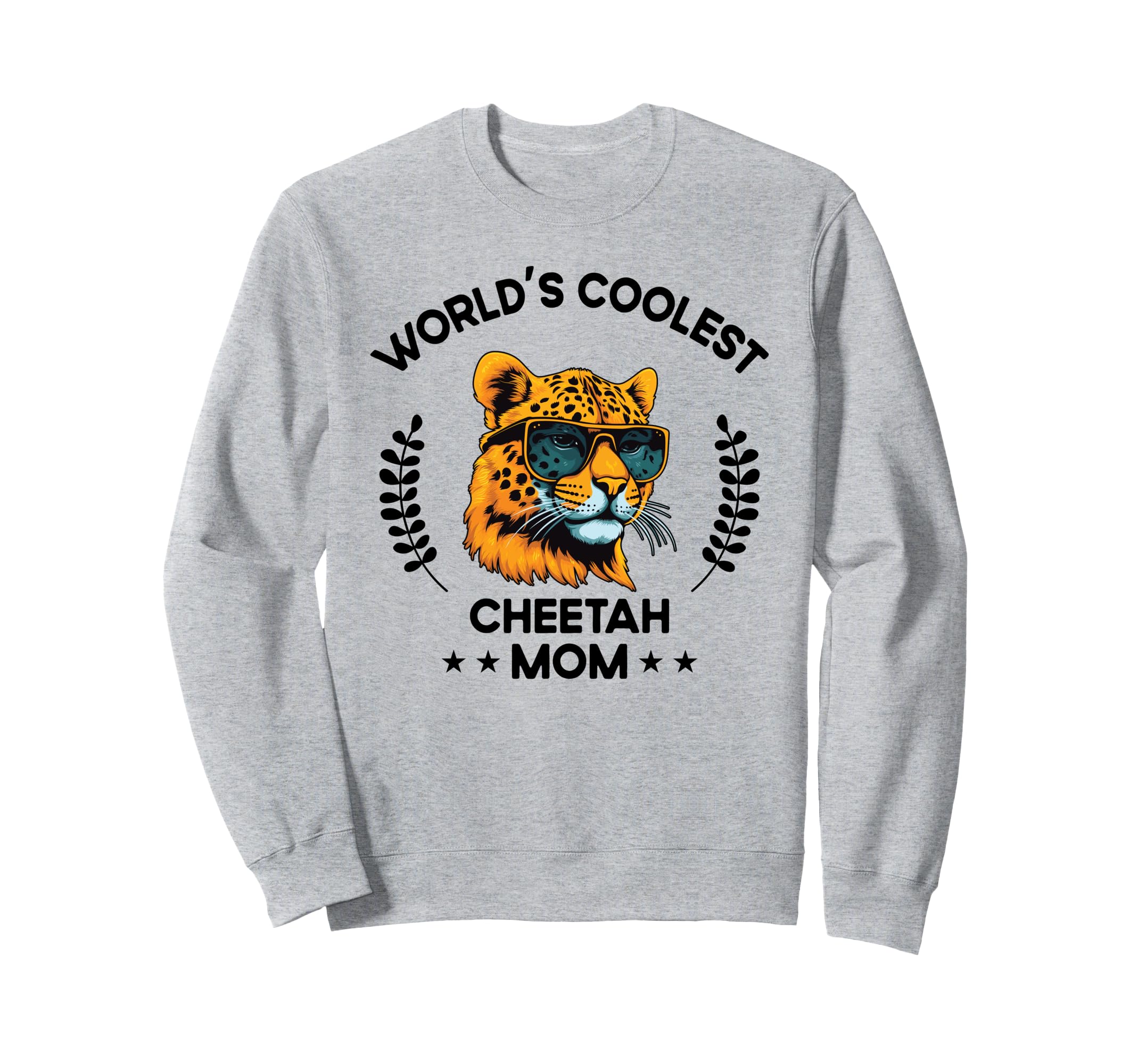 The Woof WardrobeWorld's Coolest Mom Mama - Women Mother Funny Cheetah Sweatshirt