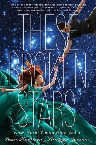 These Broken Stars: A Starbound Novel: 1
