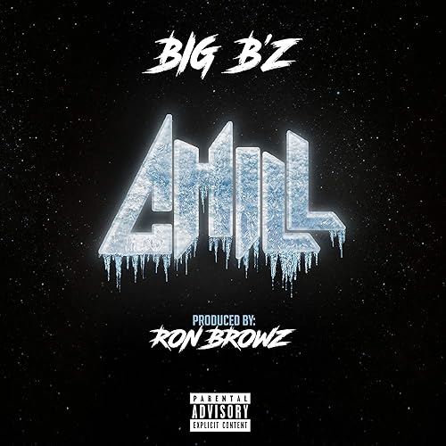 Amazon Co Jp Chill Explicit Big B Z Digital Music