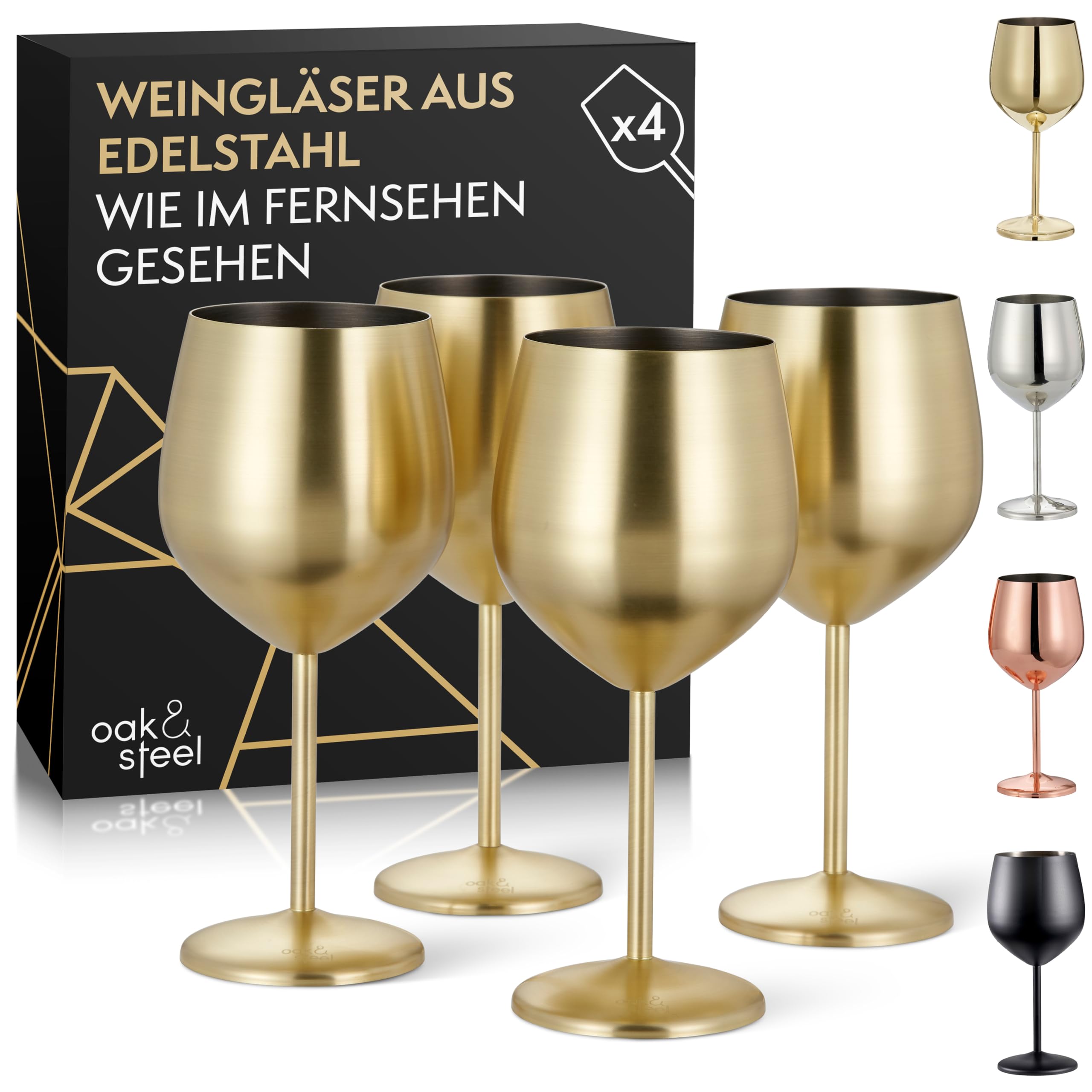 Oak & Steel - 4 Edelstahl Weingläser (540ml) - Gold Matte - Robust & Unzerbrechlich - Geschenkset für Geburtstage, Hochzeiten & Weihnachten