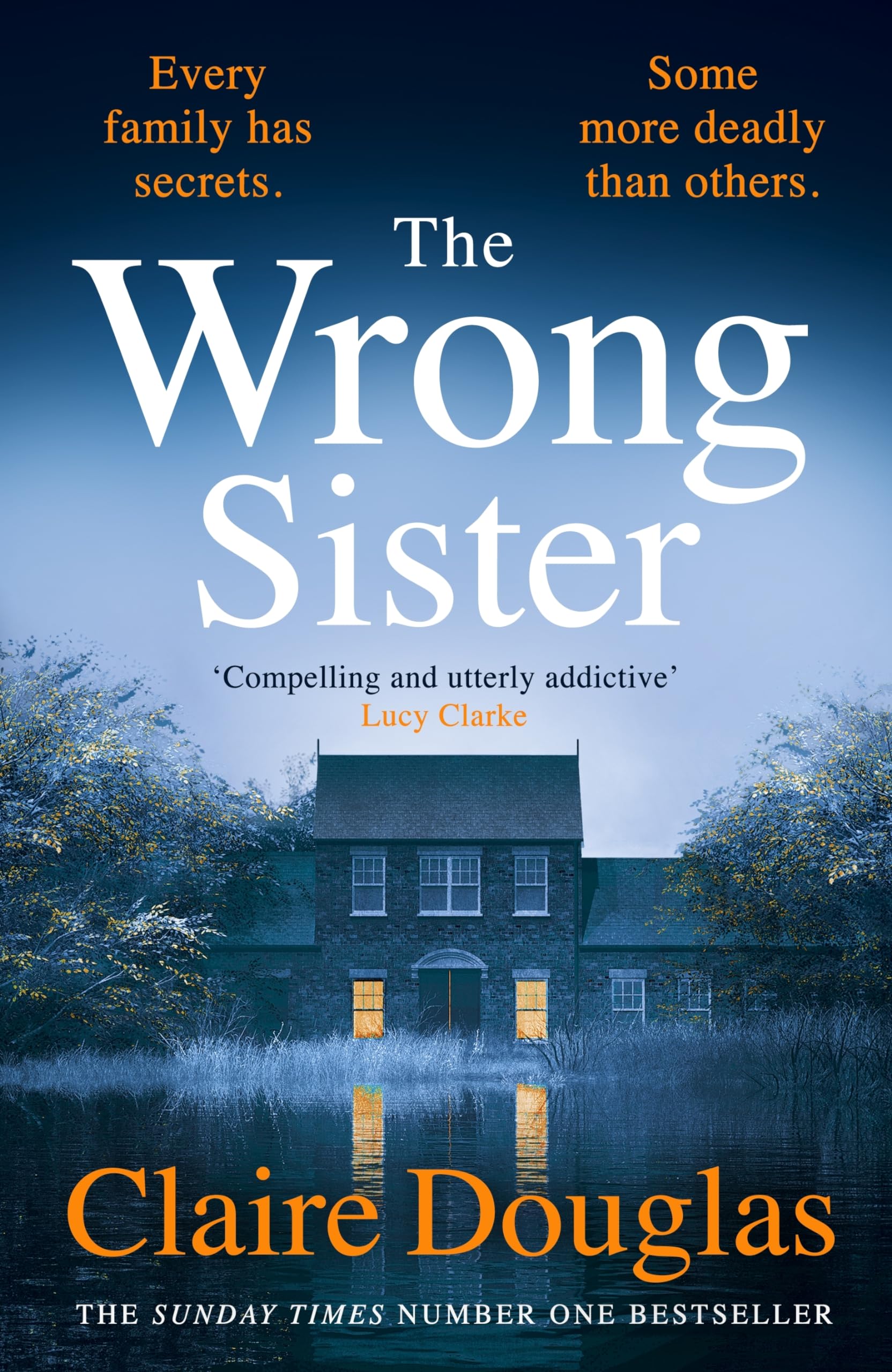 The Wrong Sister: The chilling novel from Sunday Times bestselling author of The Couple at No. 9
