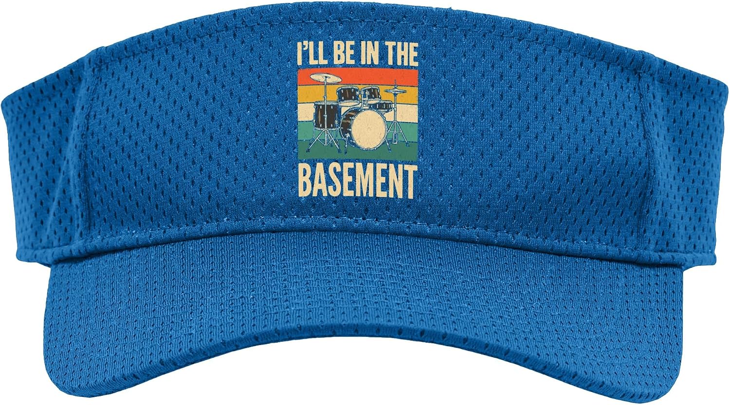 I'll be in The Basement Drummer Drums Musician Music Band Sport Sun Visor