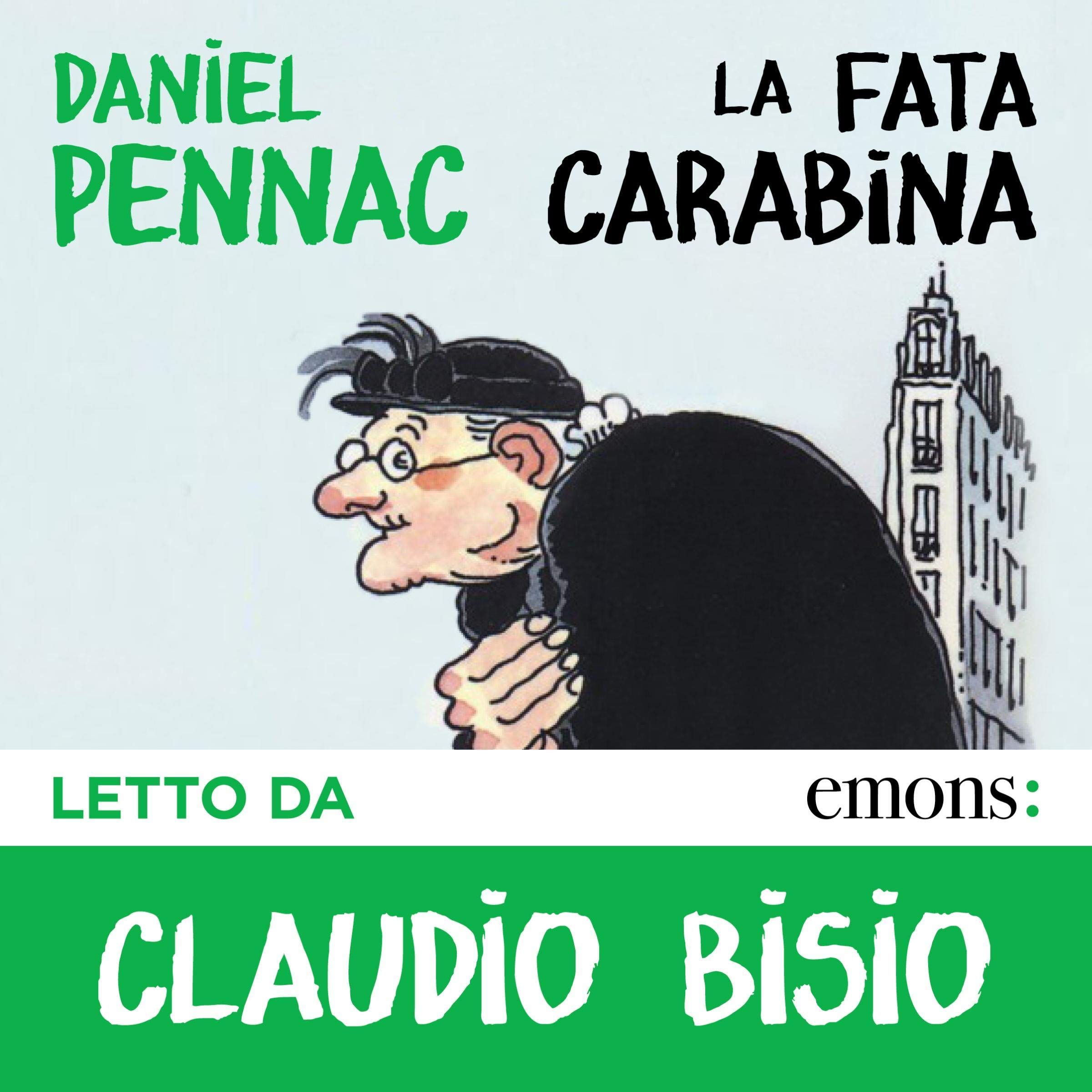 La fata carabina: Ciclo di Malaussène 2
