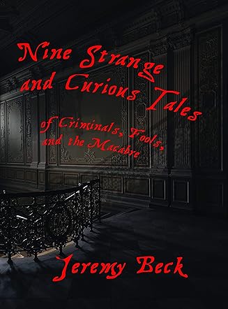 Nine Strange and Curious Tales