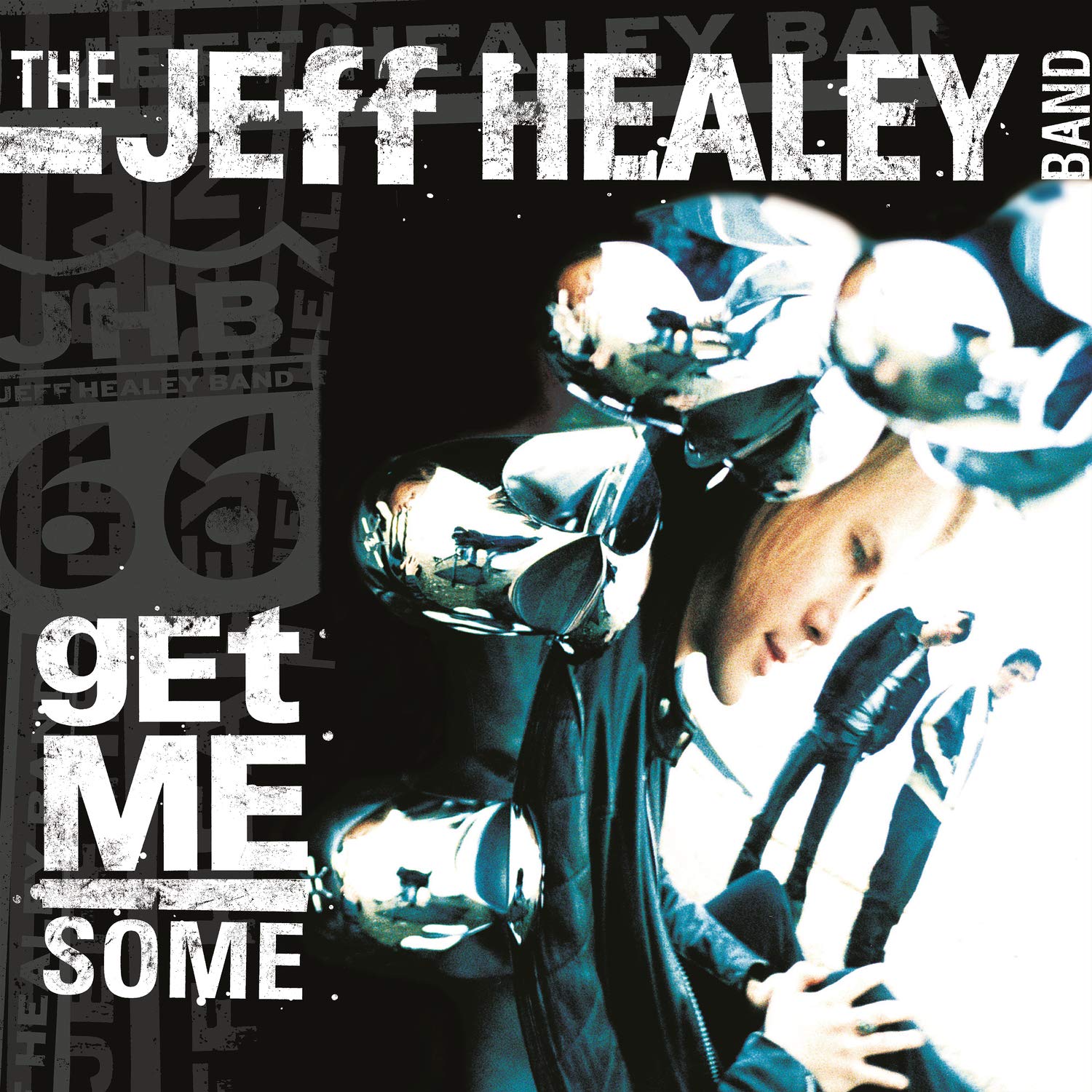 Jeff Healey Band - Get Me Some