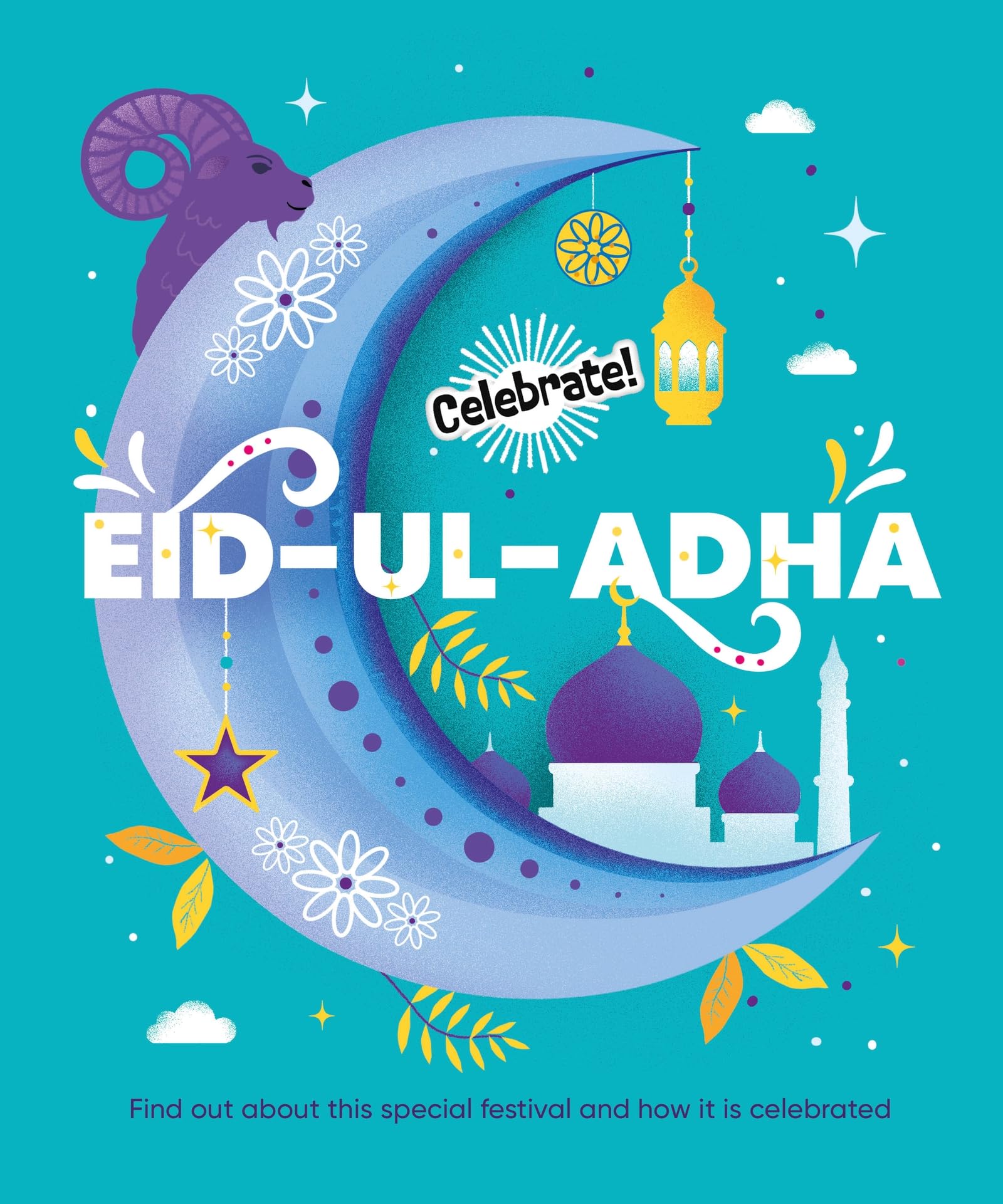 Eid-ul-Adha (Celebrate!)