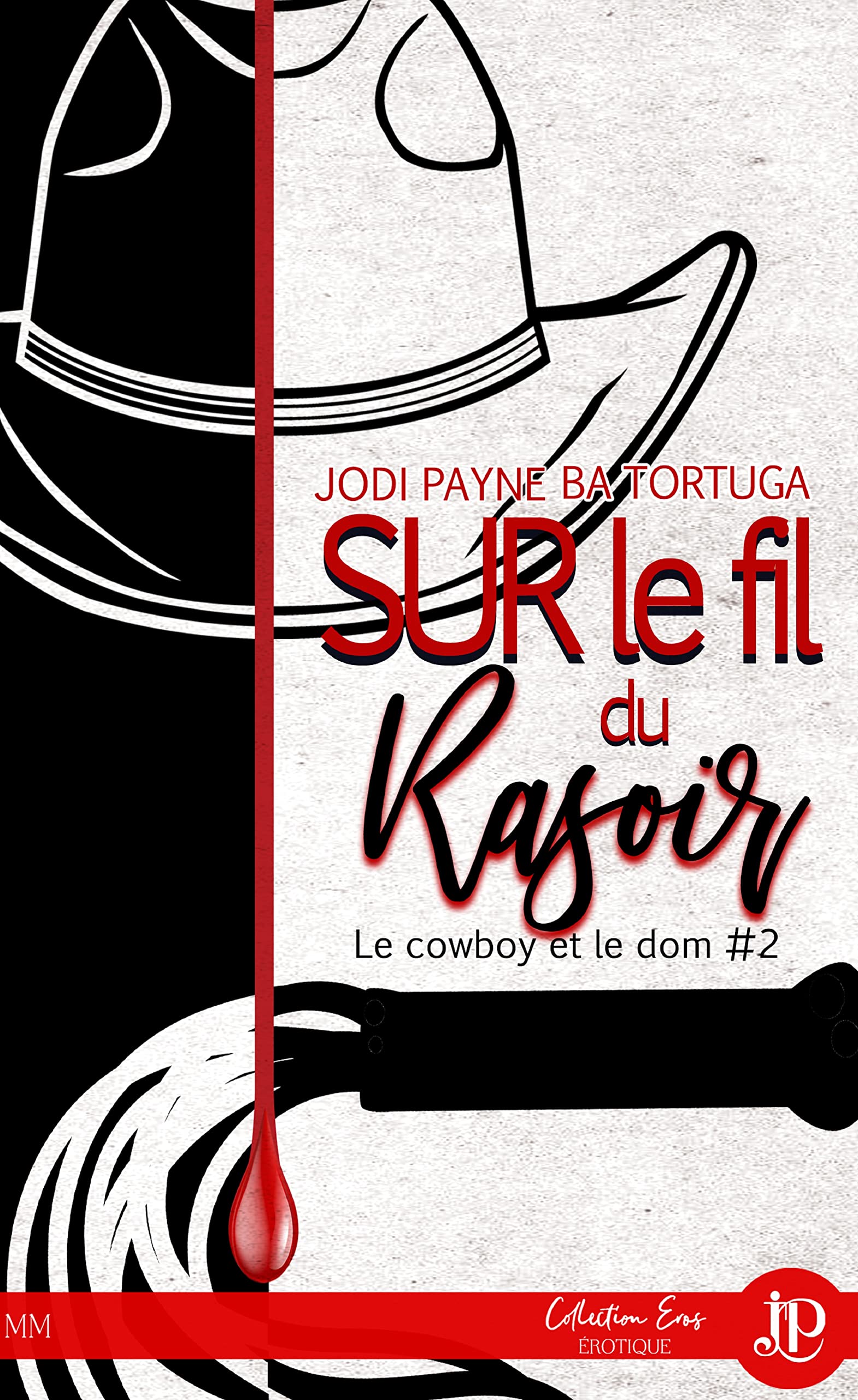 Sur le fil du rasoir: Tome 2, Sur le fil du rasoir
