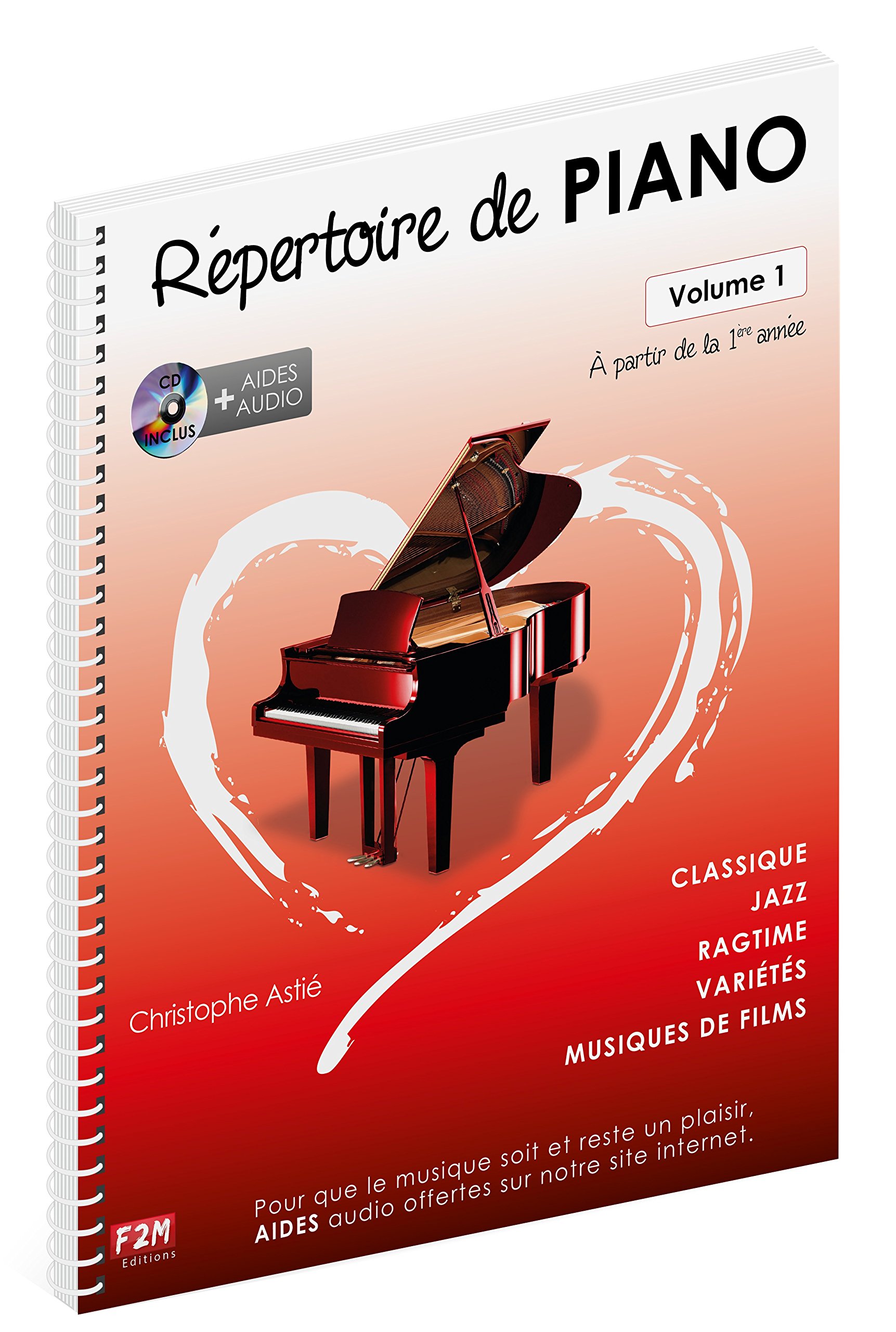 Répertoire de Piano Volume 1 + CD - Christophe Astié