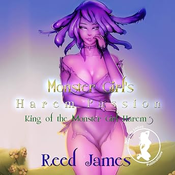 Monster Girls' Harem Passion Audiobook by Reed James episode artwork